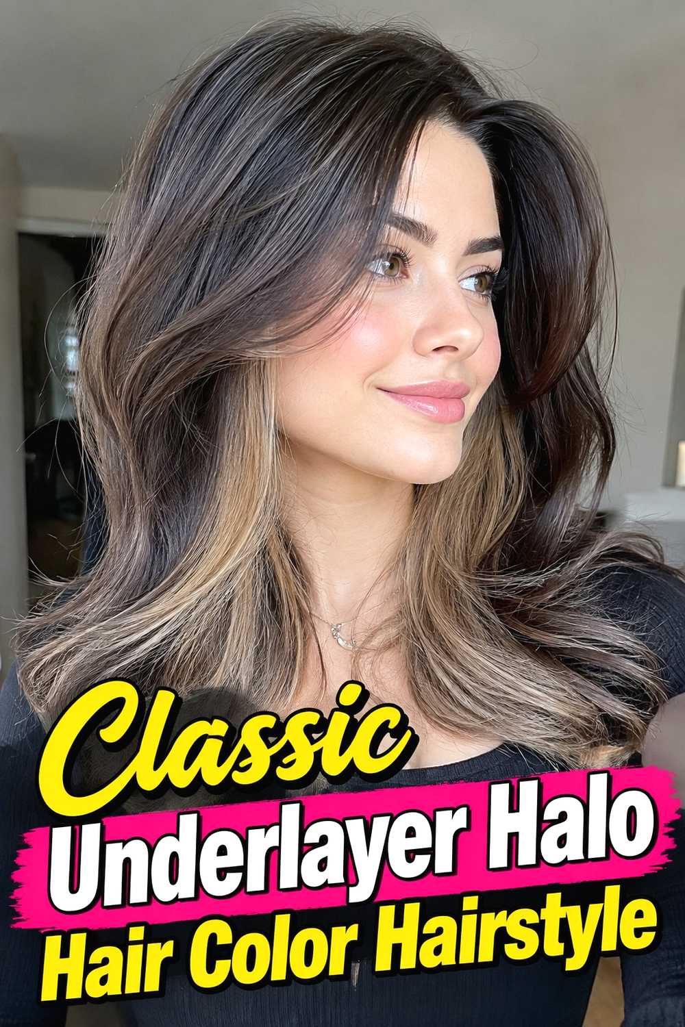 1. Classic Underlayer Halo Hair Color Hairstyle