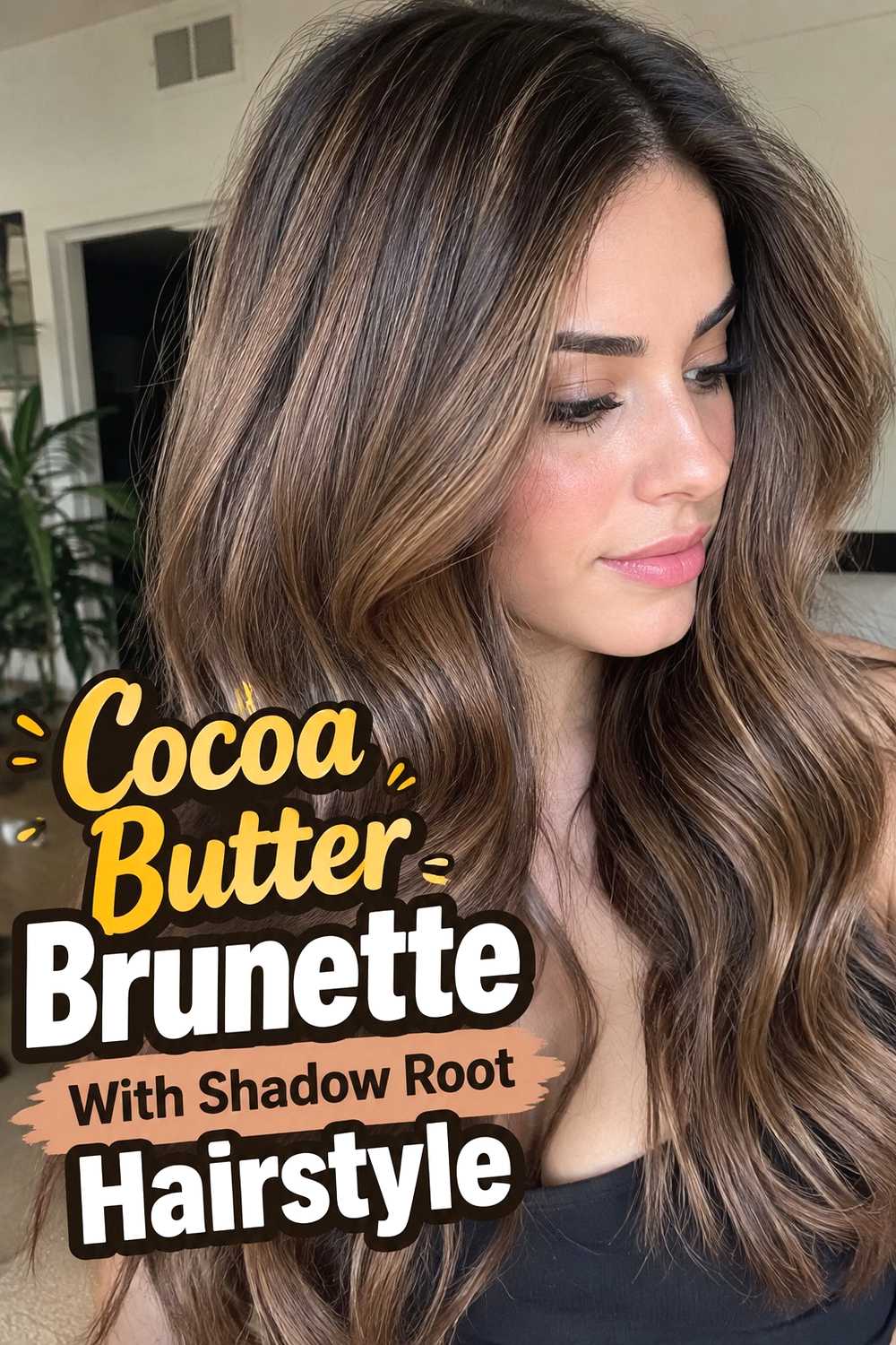 10. Cocoa Butter Brunette With Shadow Root Hairstyle