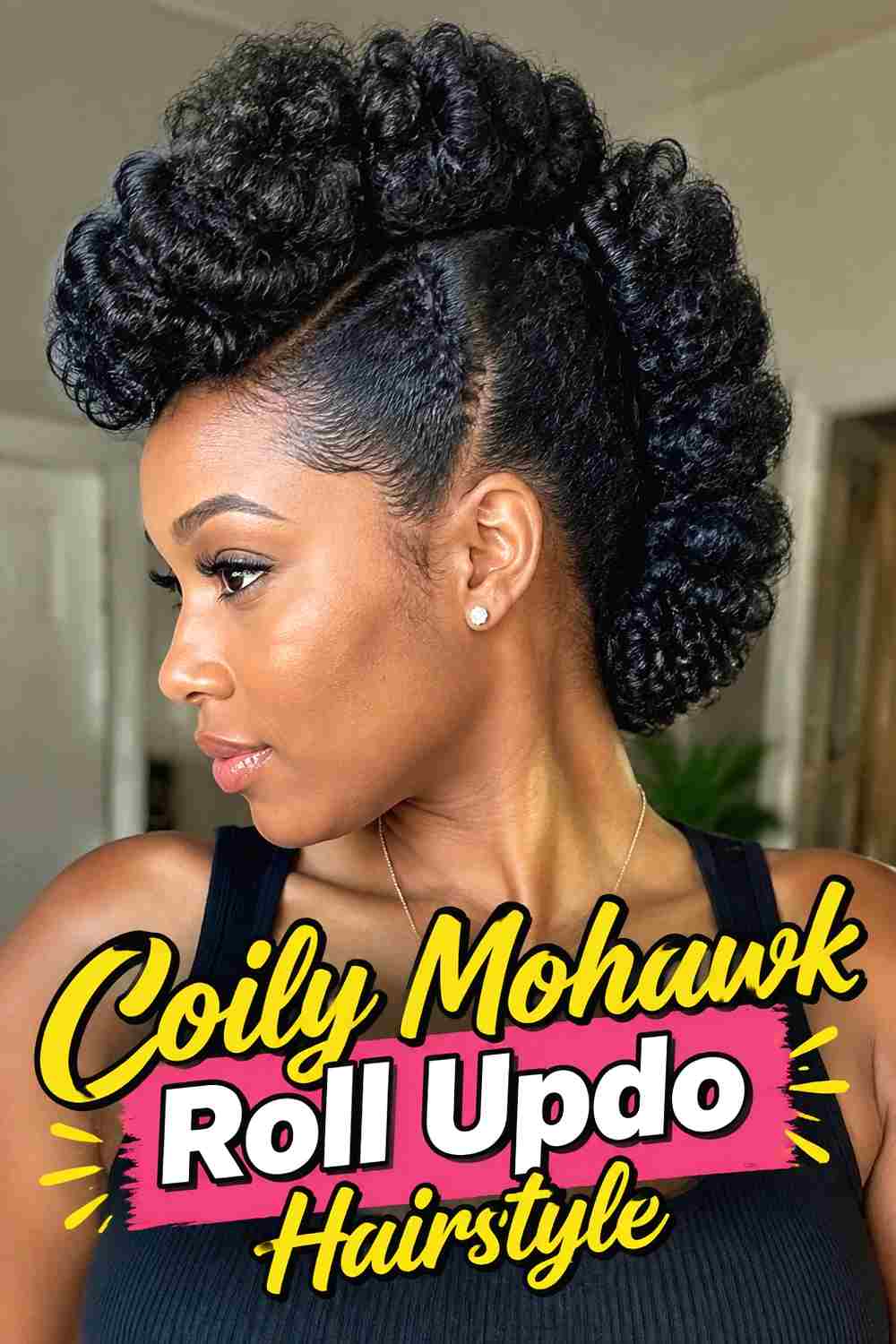 6. Coily Mohawk Roll Updo Hairstyle