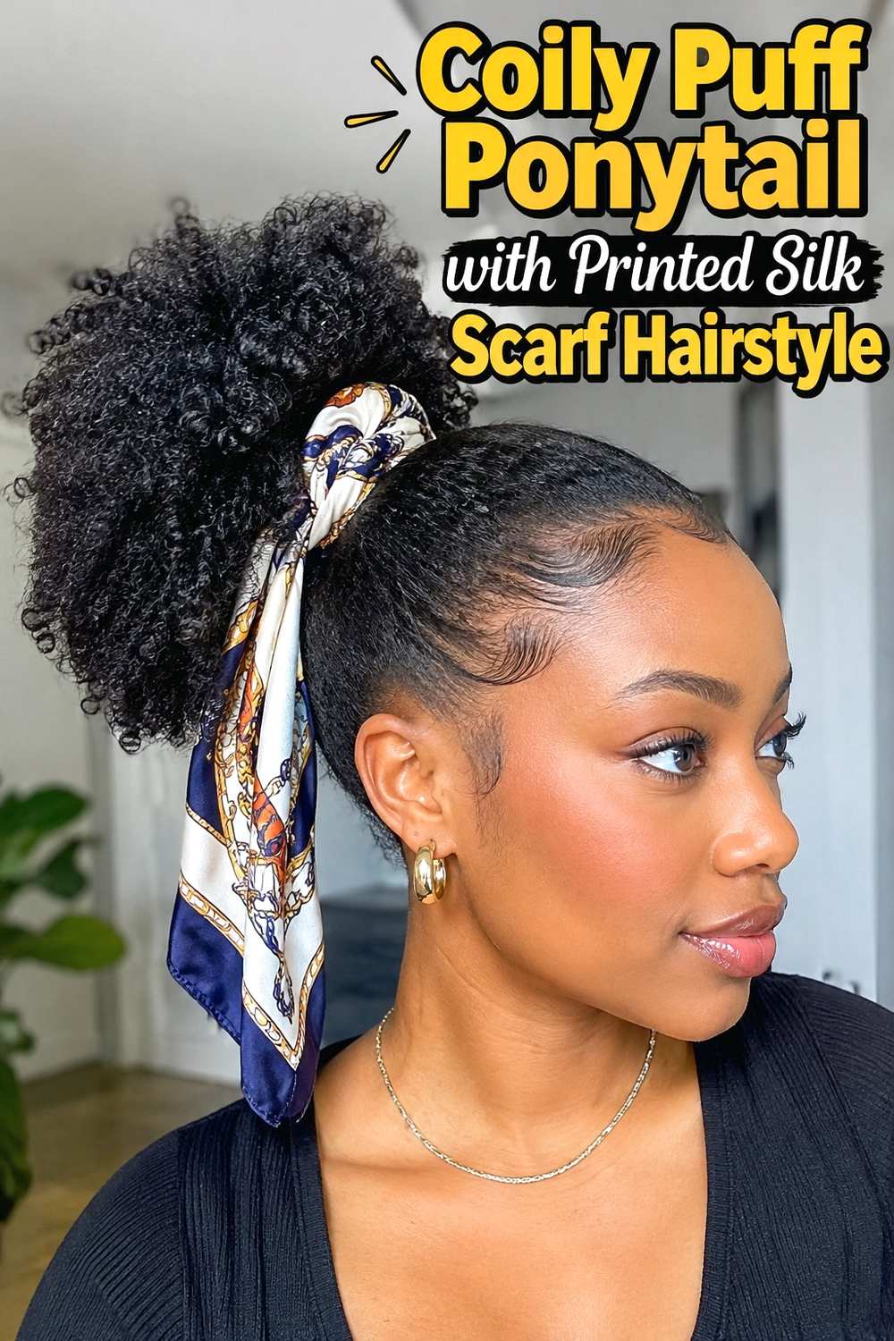 15. Coily Puff Ponytail With Printed Silk Scarf Hairstyle