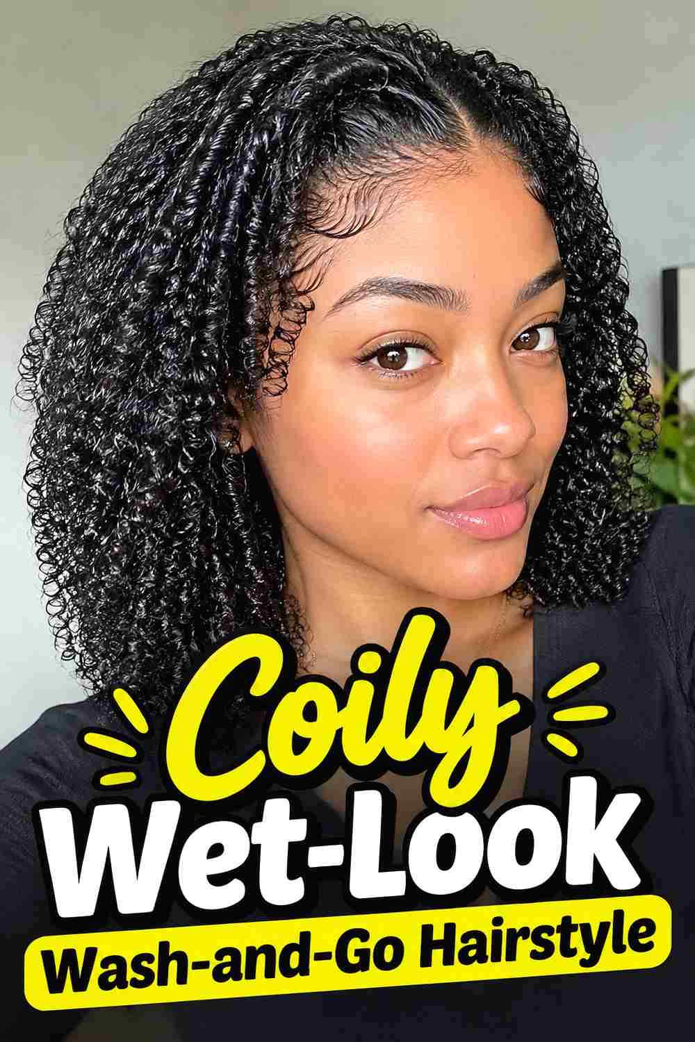 12. Coily Wet Look Wash And Go Hairstyle