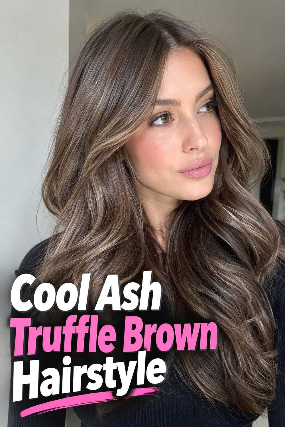 4. Cool Ash Truffle Brown Hairstyle