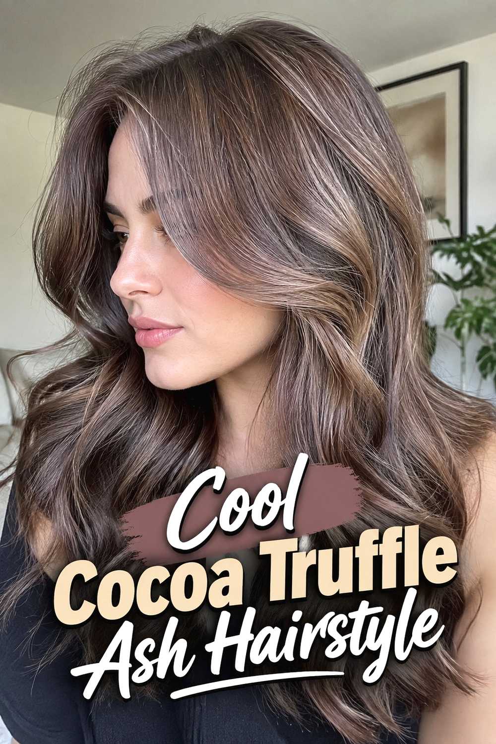 4. Cool Cocoa Truffle Ash Hairstyle