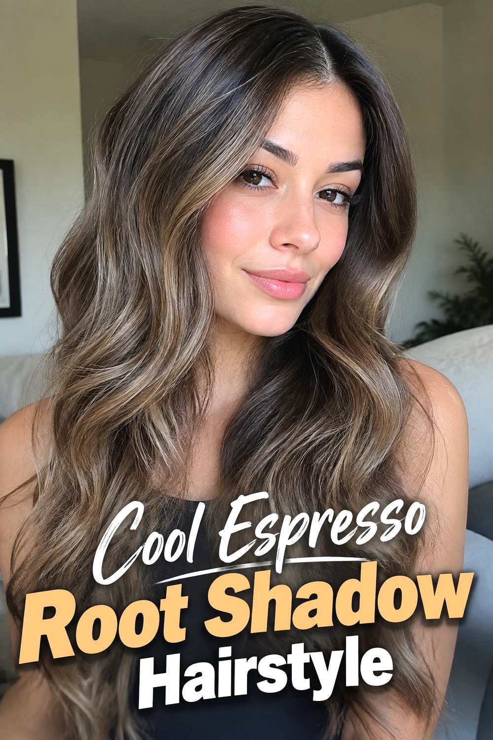 7. Cool Espresso Root Shadow Hairstyle