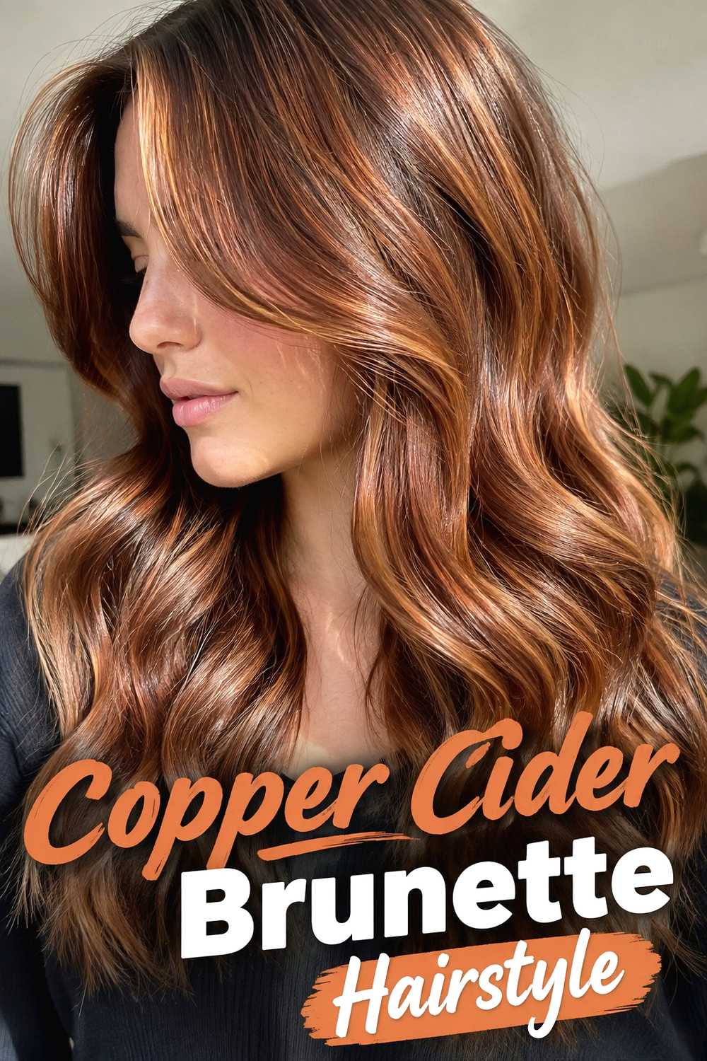 8. Copper Cider Brunette Hairstyle
