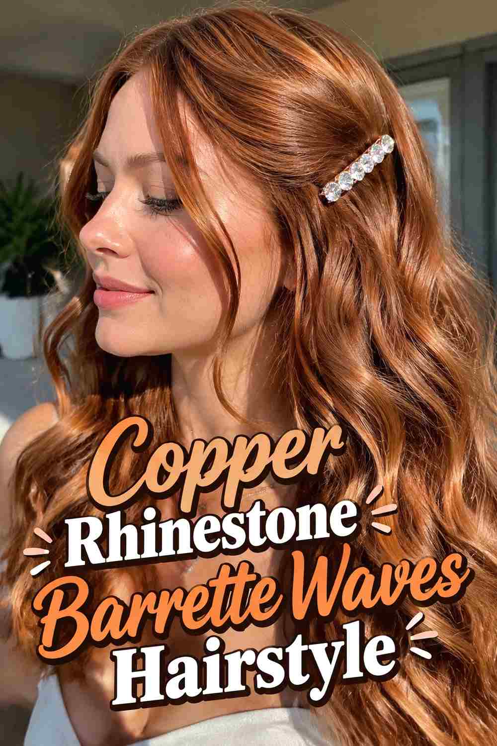 16. Copper Rhinestone Barrette Waves Hairstyle