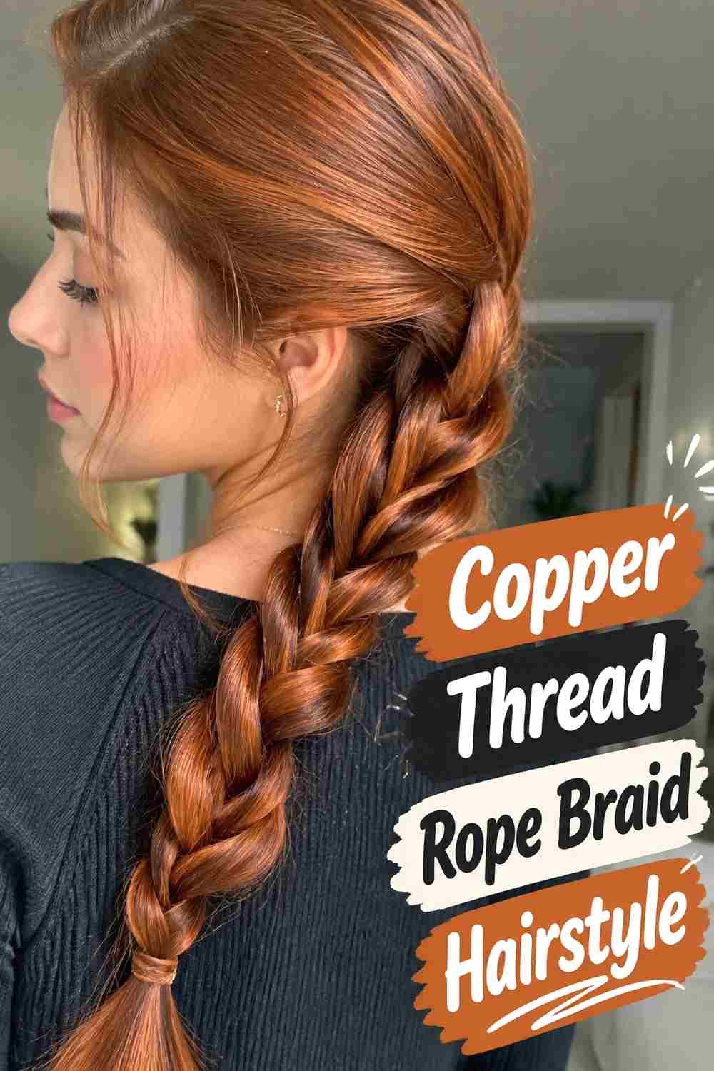 9. Copper Thread Rope Braid Hairstyle