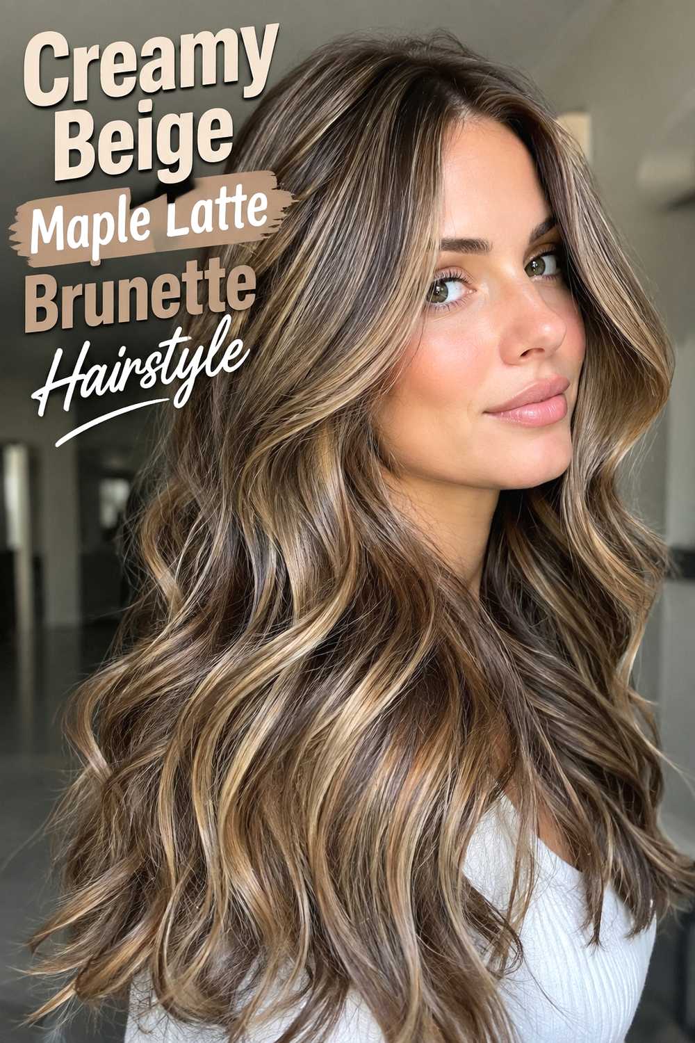 5. Creamy Beige Maple Latte Brunette Hairstyle