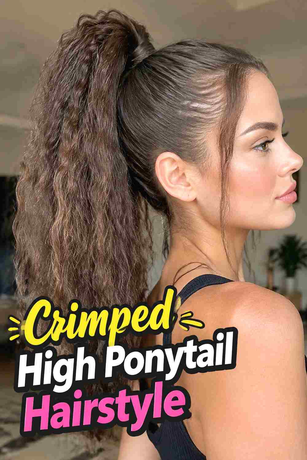 6. Crimped High Ponytail Hairstyle