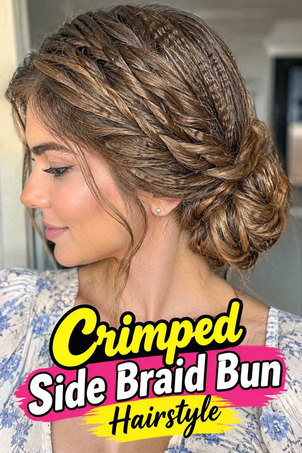 4. Crimped Side Braid Bun Hairstyle