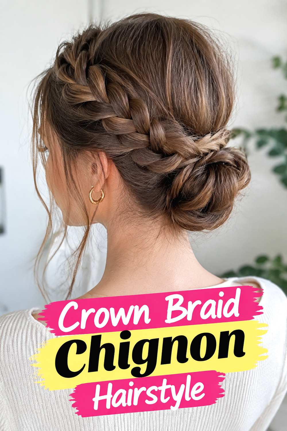 Crown Braid Chignon Hairstyle