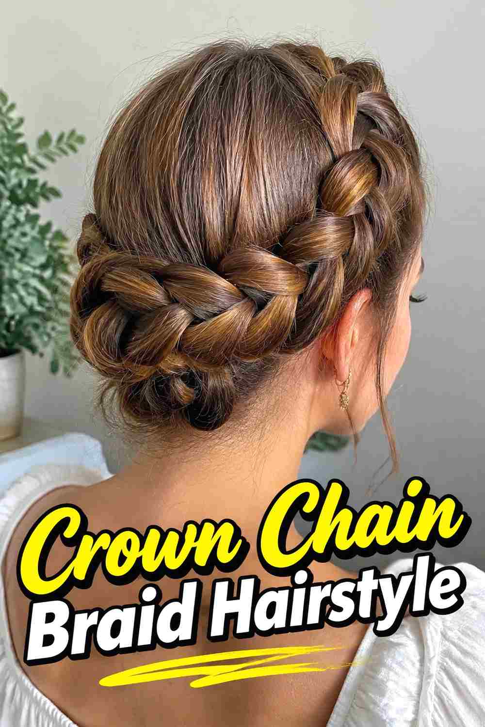 6. Crown Chain Braid Hairstyle