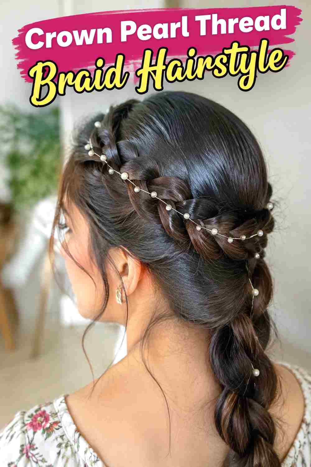 8. Crown Pearl Thread Braid Hairstyle