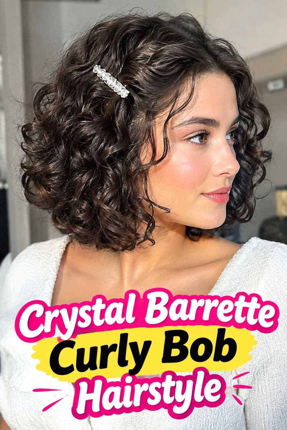 11. Crystal Barrette Curly Bob Hairstyle
