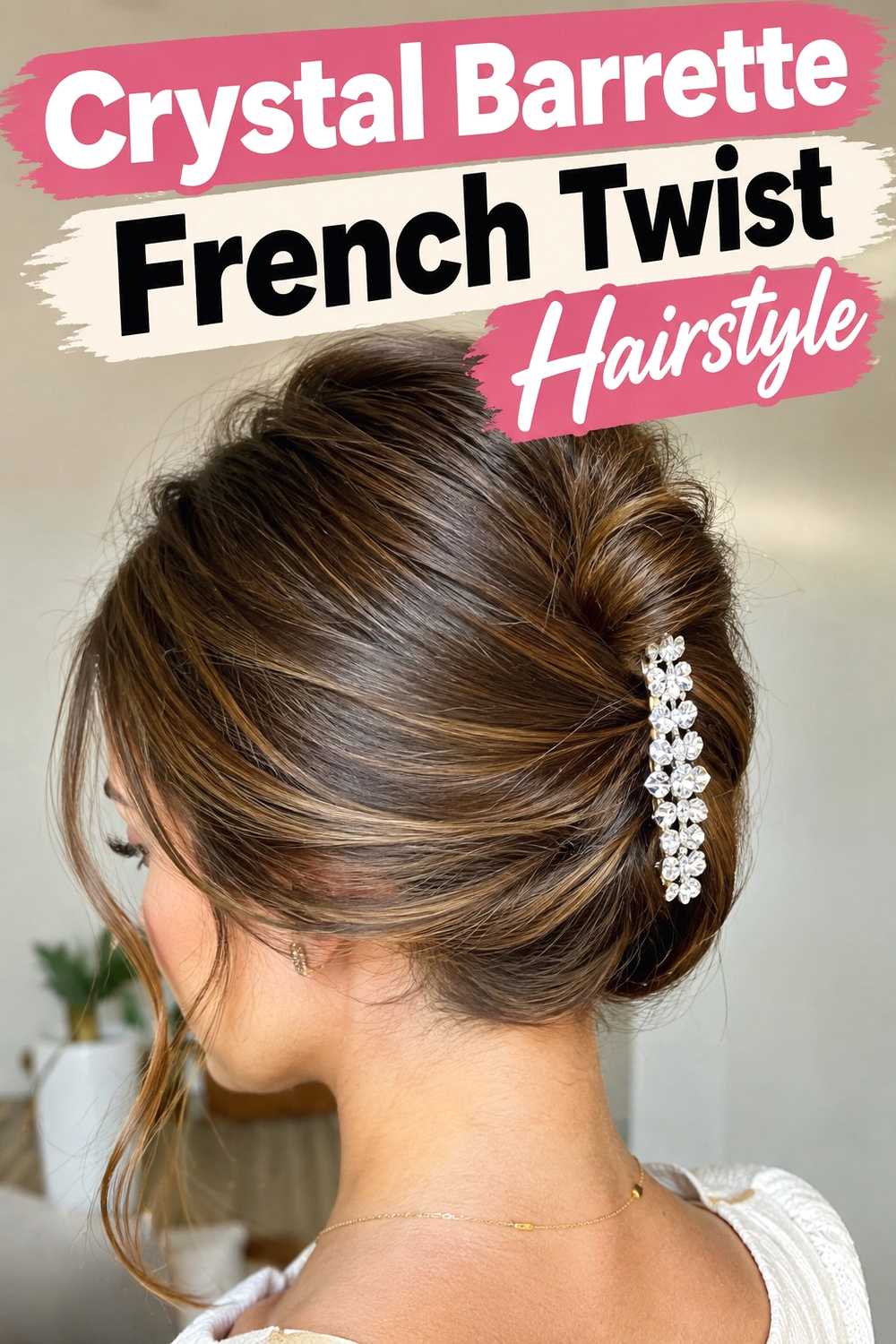 7. Crystal Barrette French Twist Hairstyle