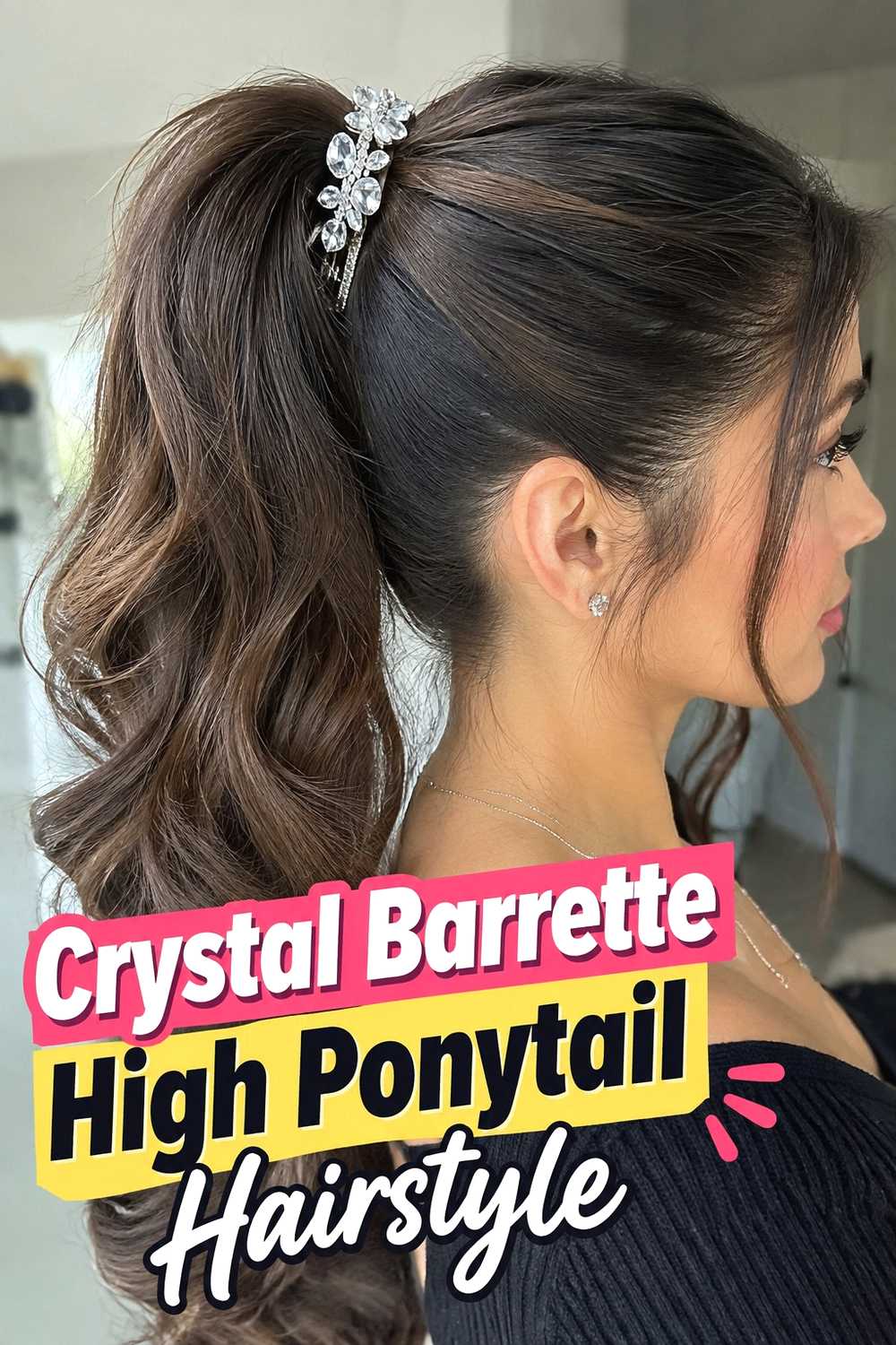 13. Crystal Barrette High Ponytail Hairstyle