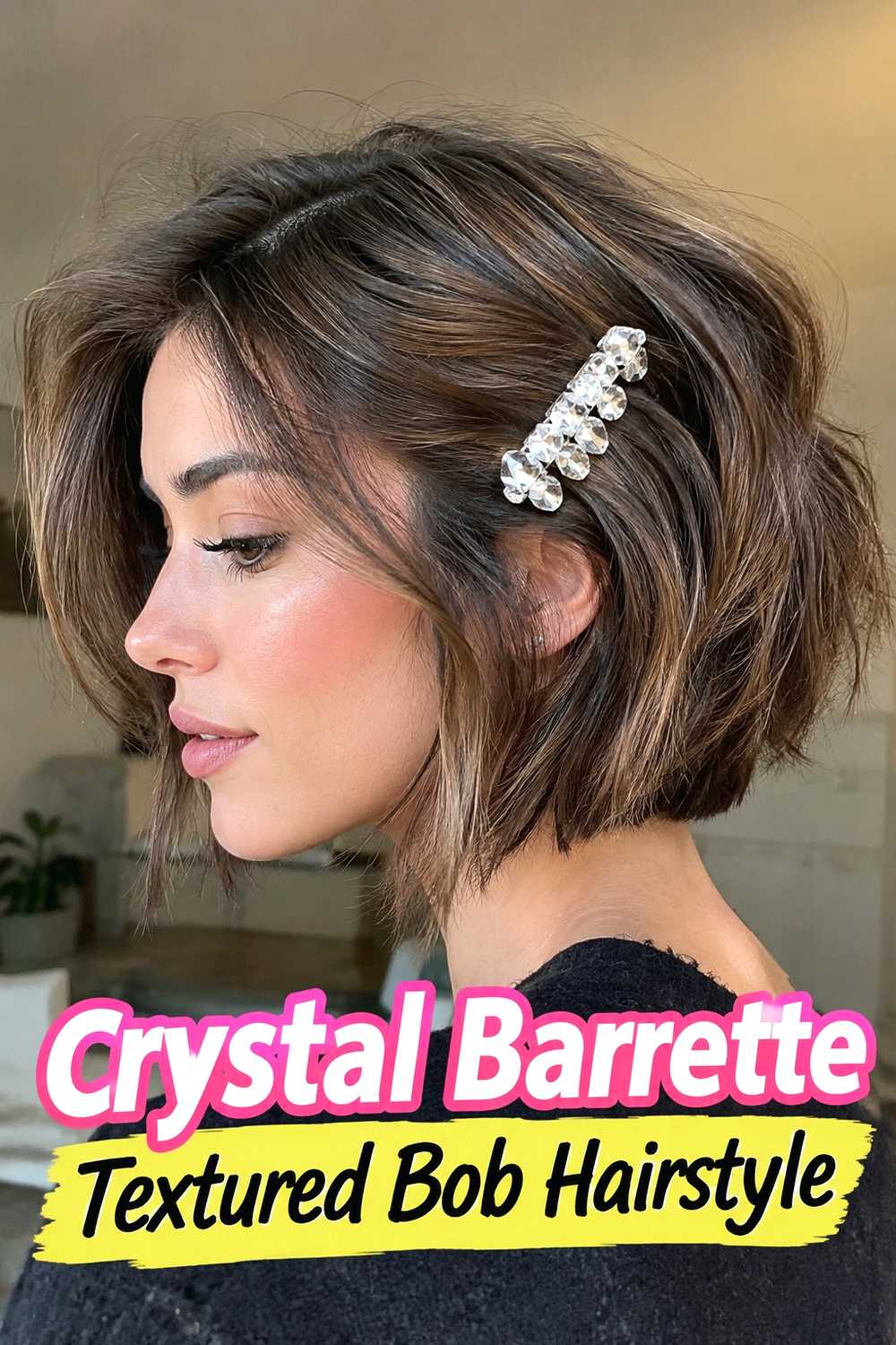 10. Crystal Barrette Textured Bob Hairstyle