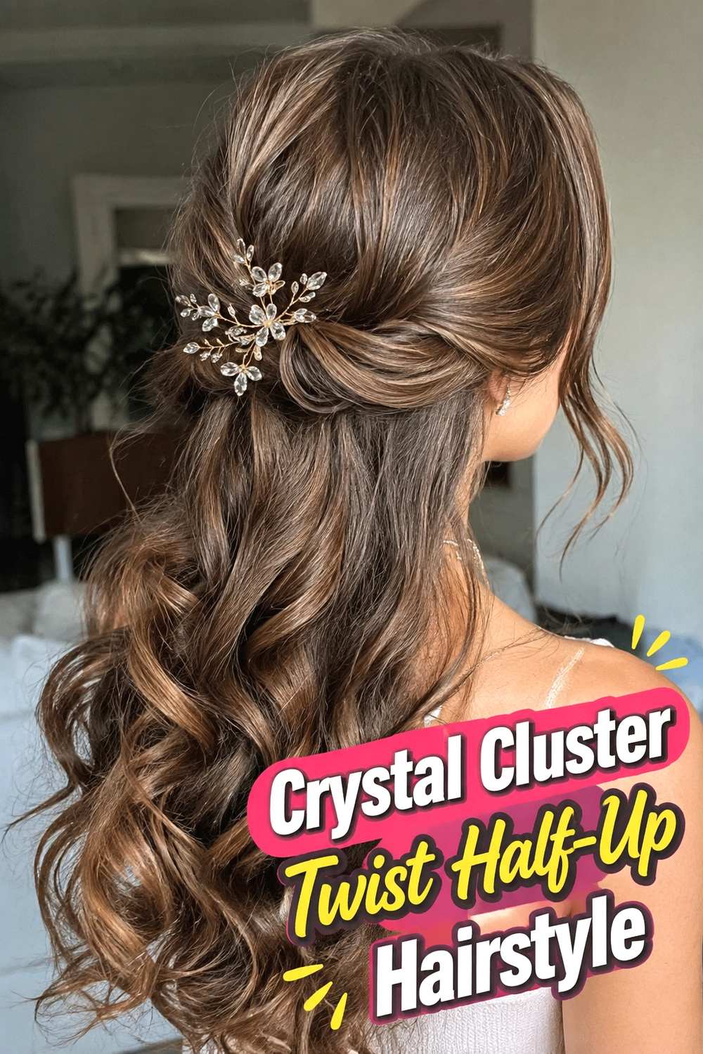 6. Crystal Cluster Twist Half Up Hairstyle