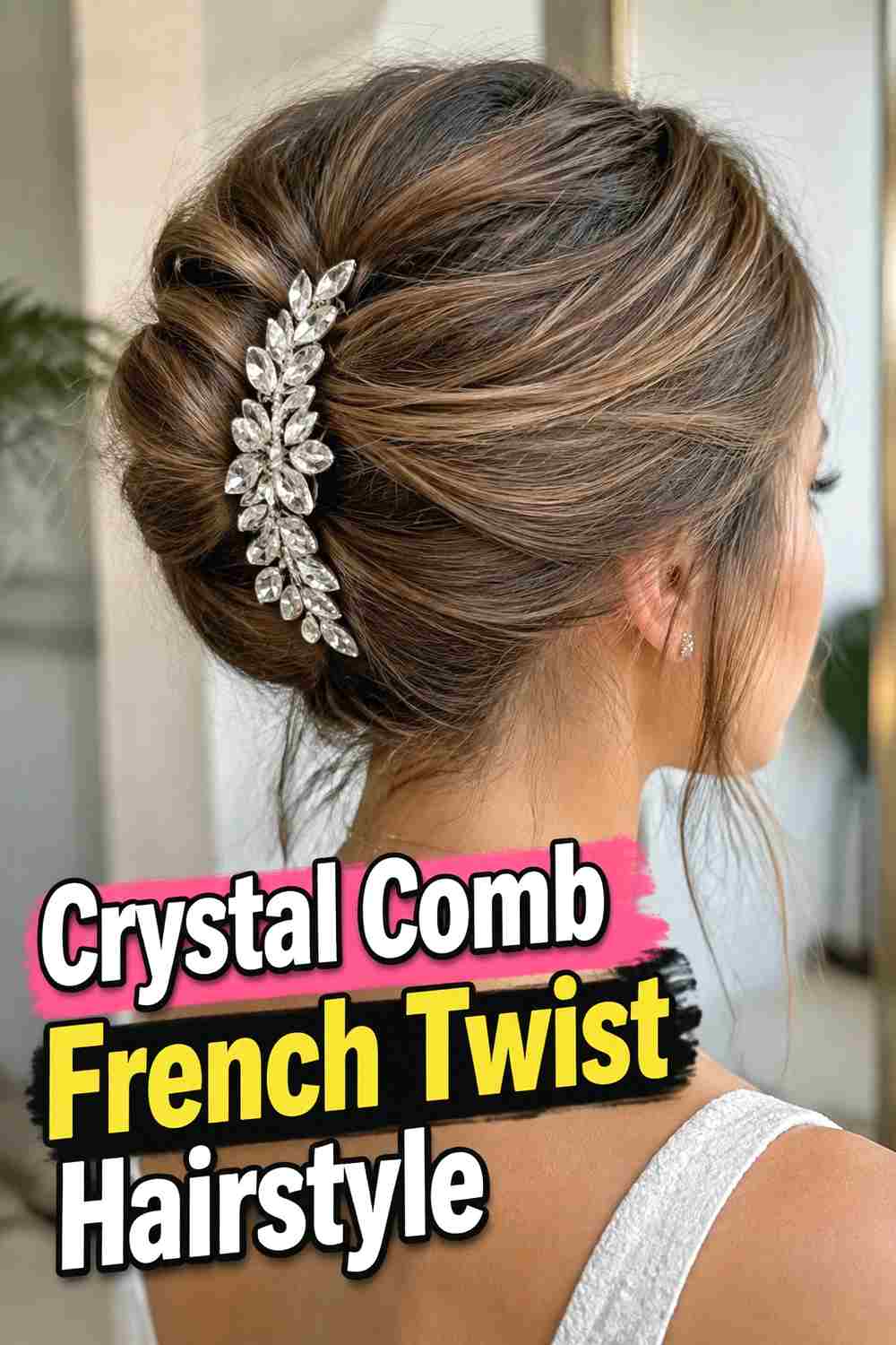 7. Crystal Comb French Twist Hairstyle