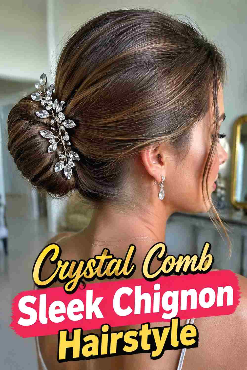 7. Crystal Comb Sleek Chignon Hairstyle