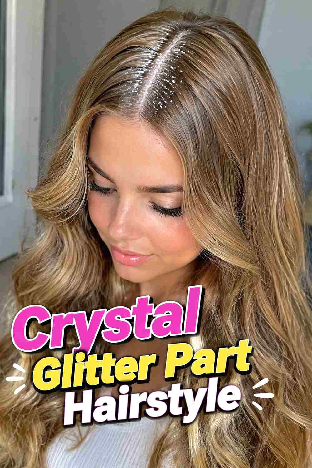11. Crystal Glitter Part Hairstyle