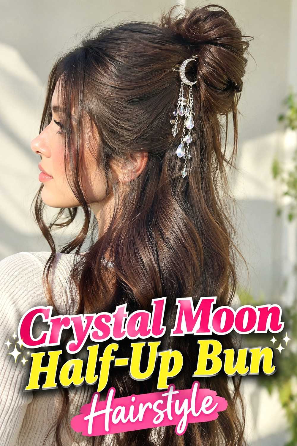 14. Crystal Moon Half Up Bun Hairstyle