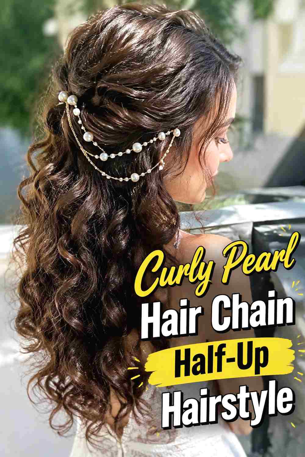 7. Curly Pearl Hair Chain Half Up Hairstyle