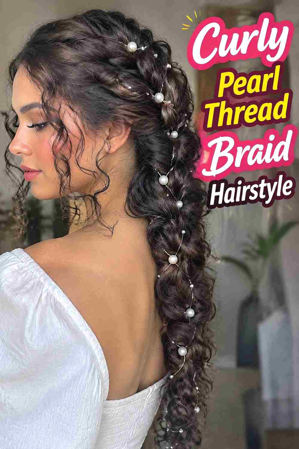 10. Curly Pearl Thread Braid Hairstyle