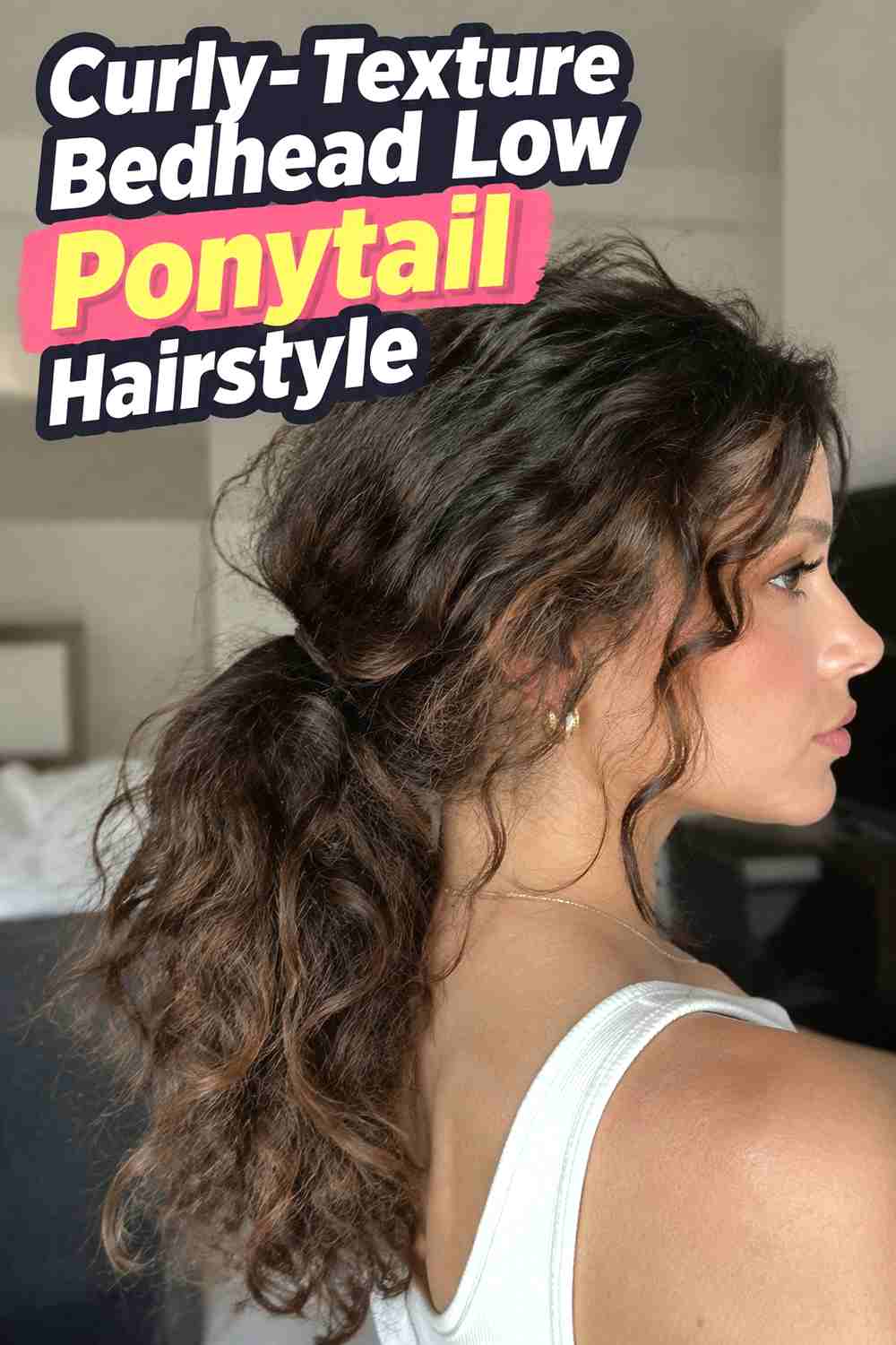 7. Curly Texture Bedhead Low Ponytail Hairstyle
