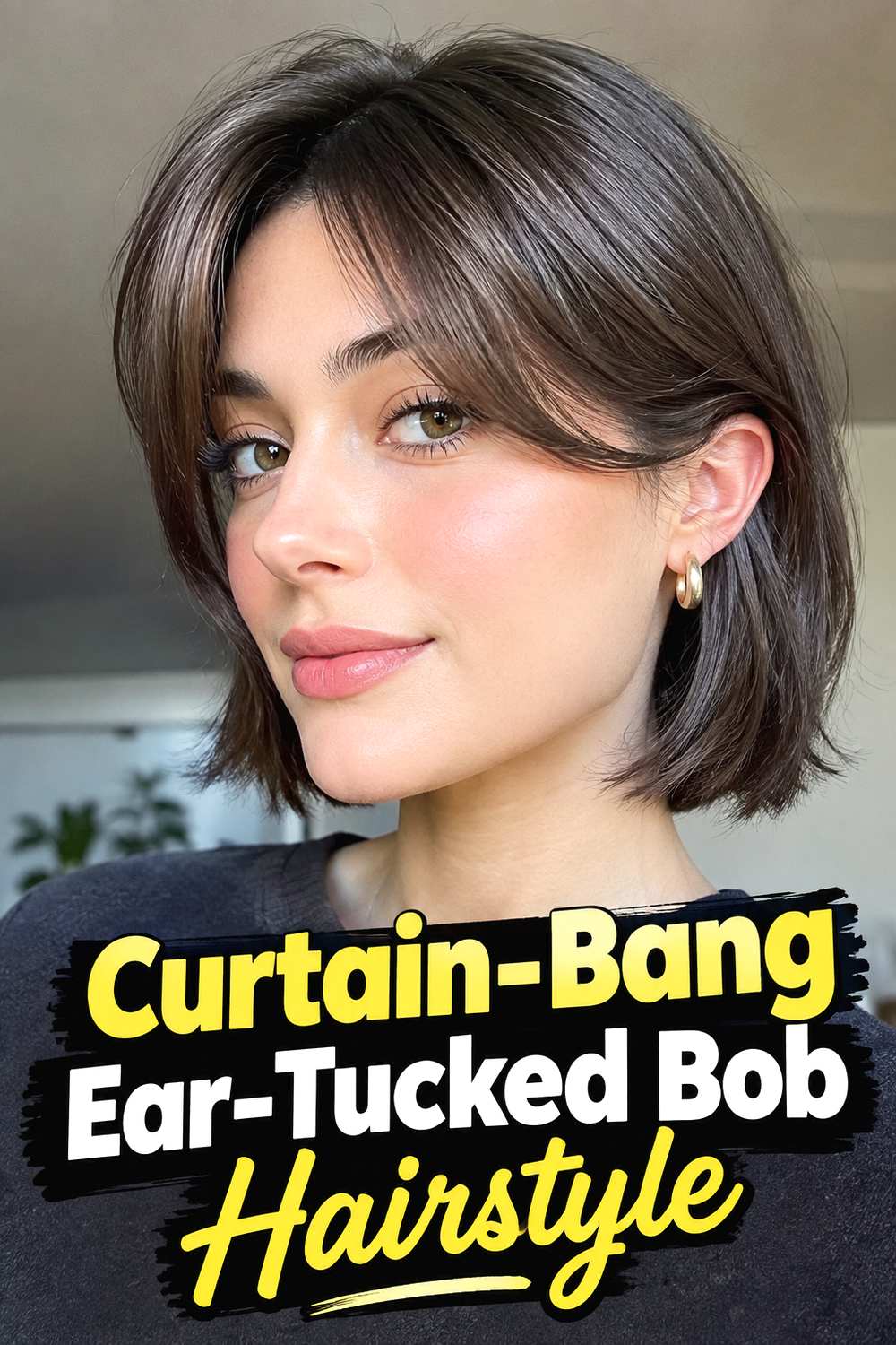 6. Curtain Bang Ear Tucked Bob Hairstyle