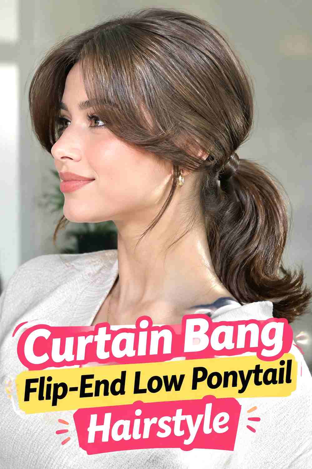 7. Curtain Bang Flip End Low Ponytail Hairstyle