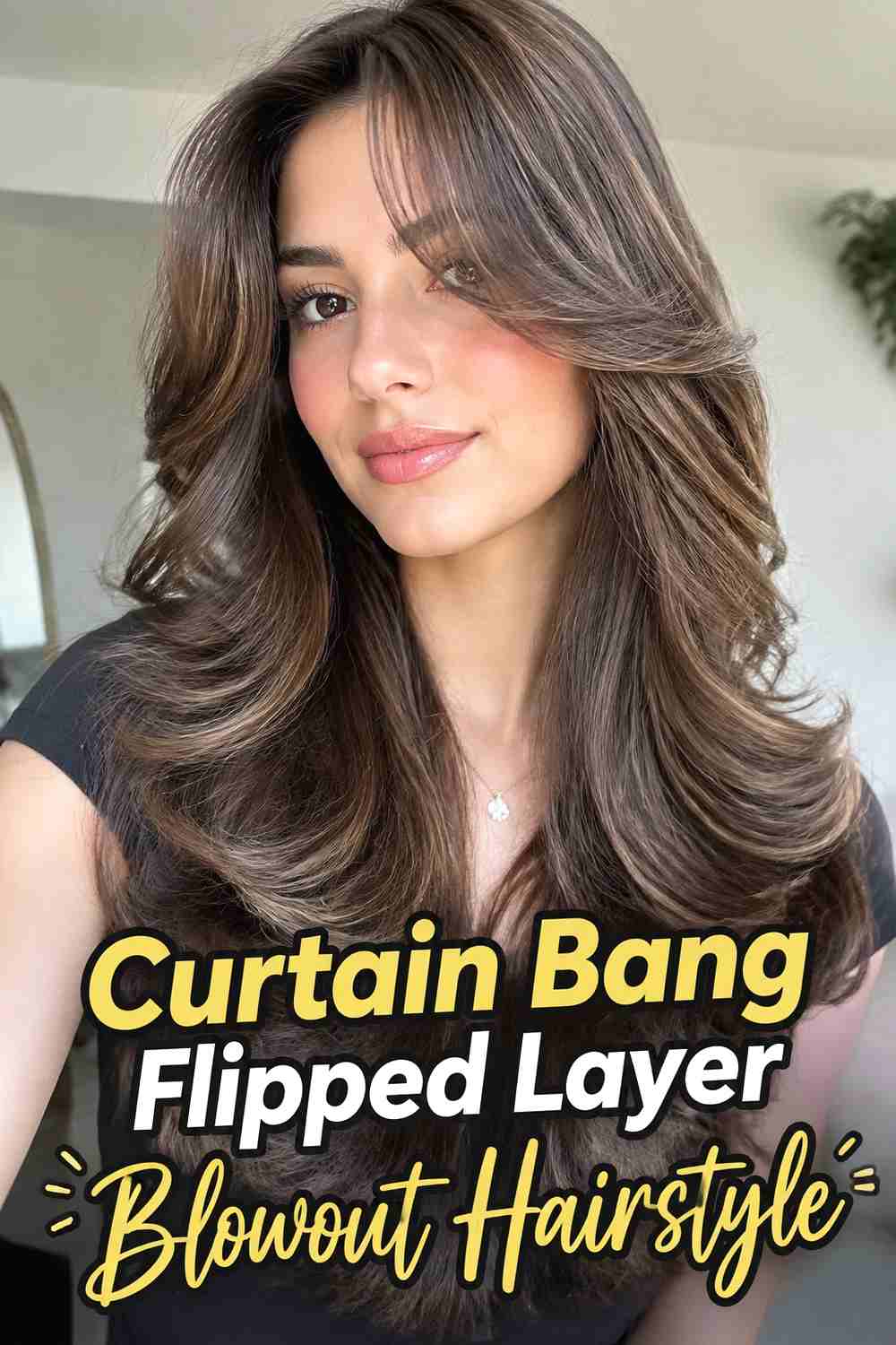 6. Curtain Bang Flipped Layer Blowout Hairstyle
