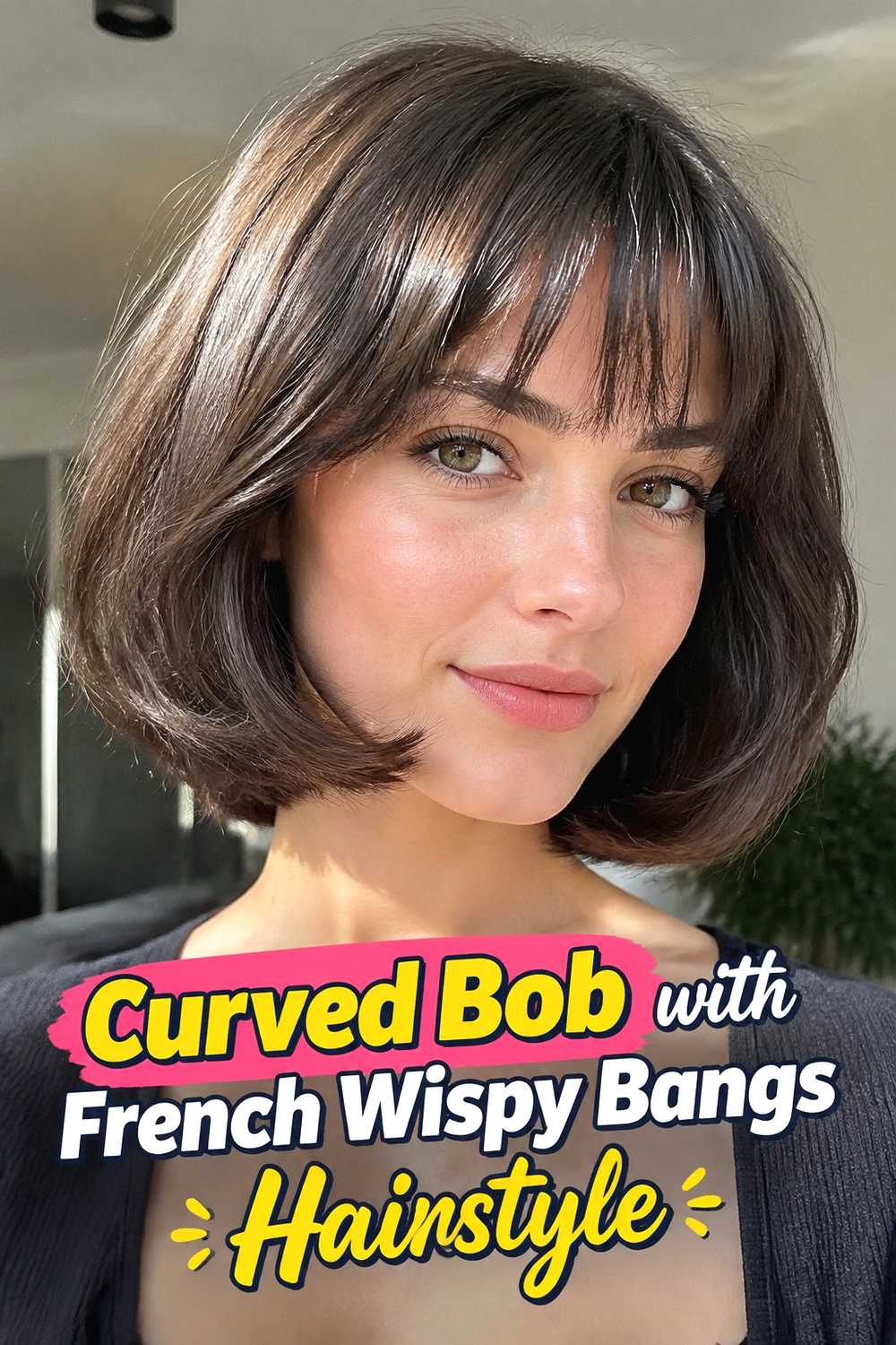 8. Curved Bob With French Wispy Bangs Hairstyle