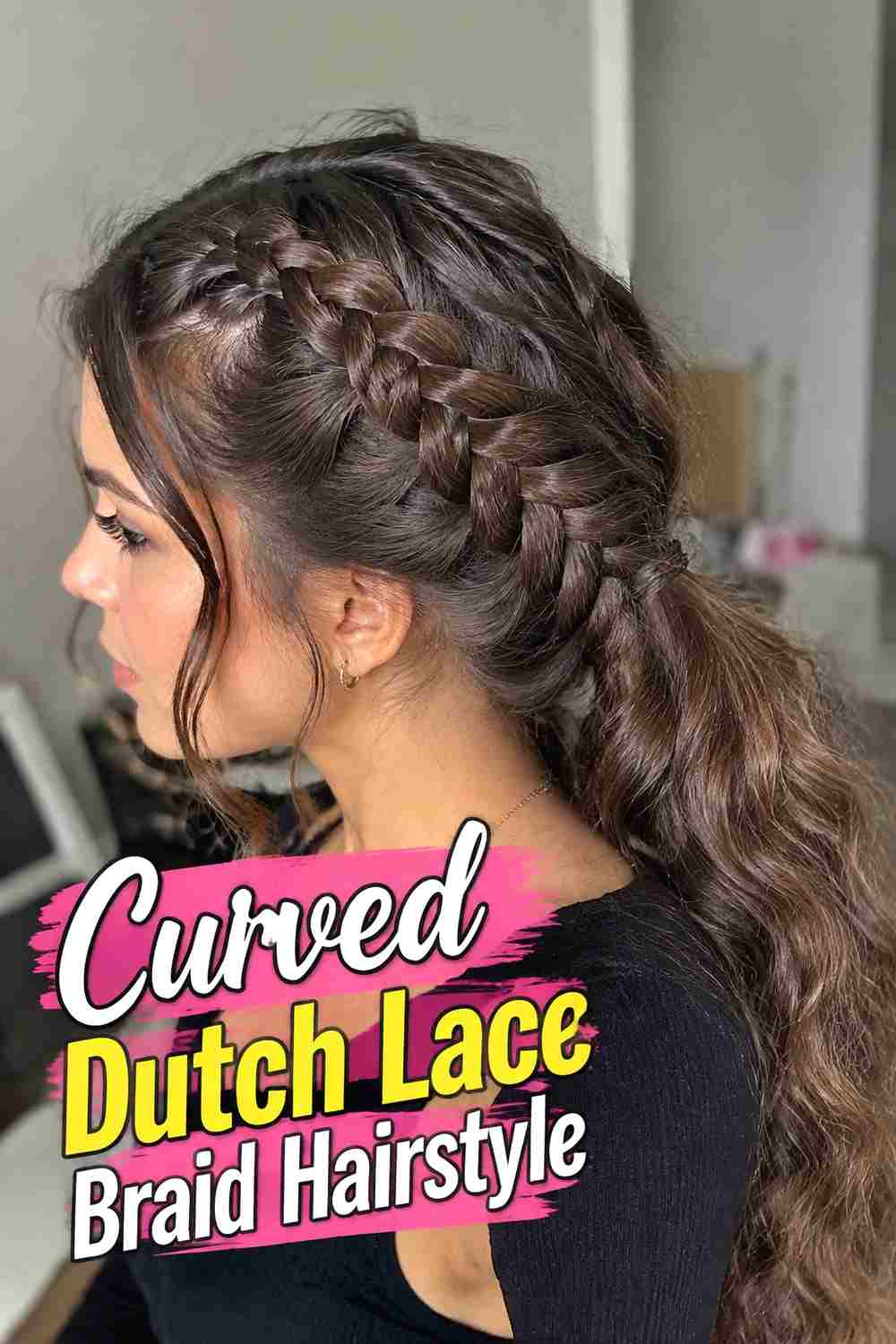 5. Curved Dutch Lace Braid Hairstyle