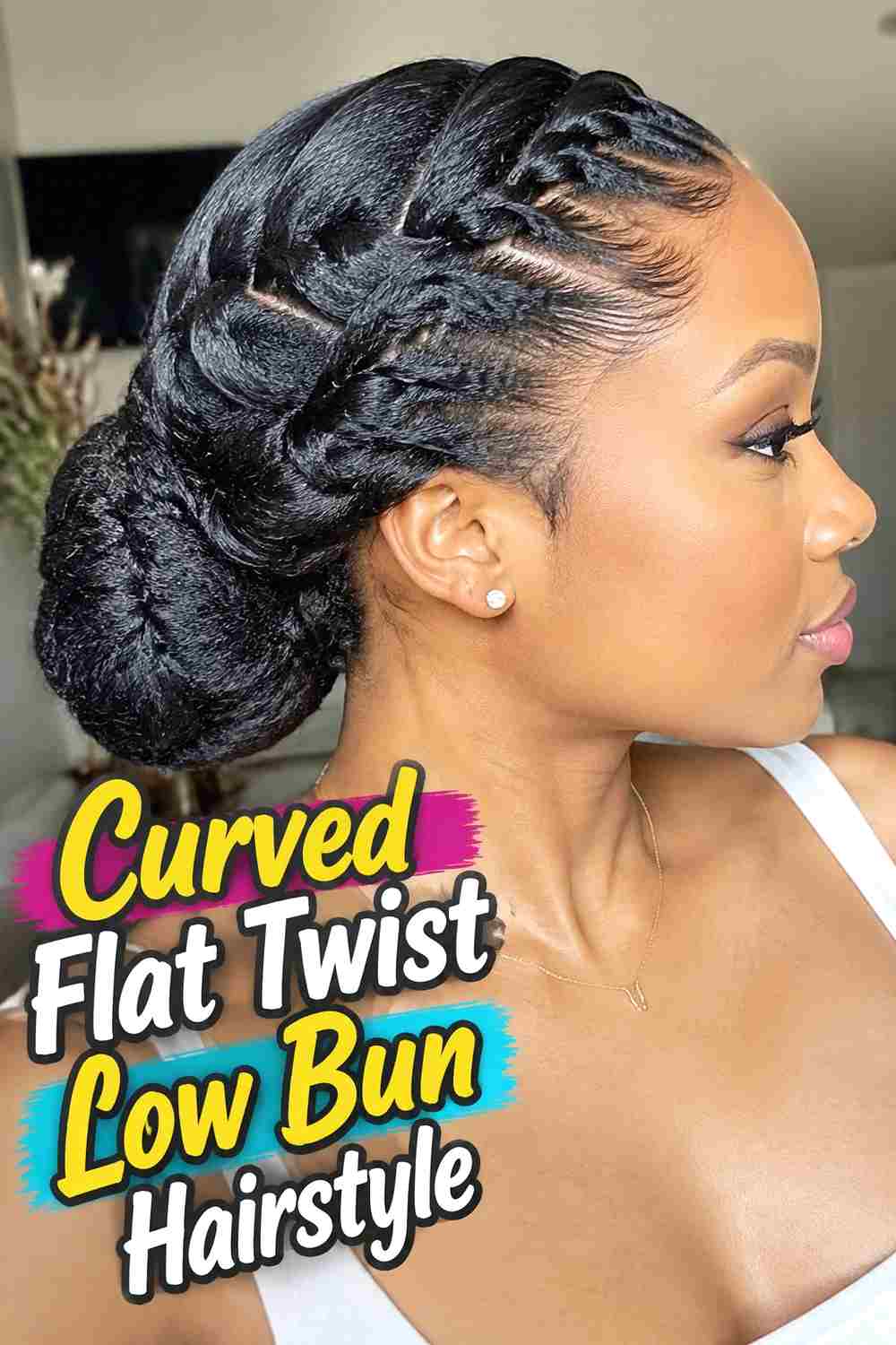 5. Curved Flat Twist Low Bun Hairstyle
