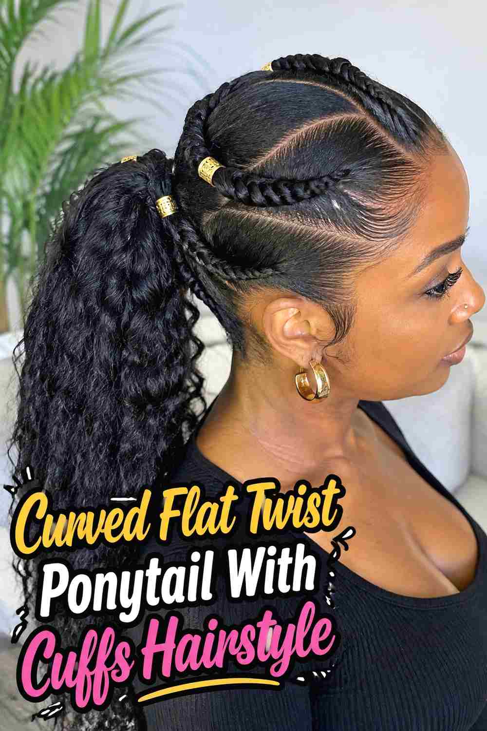 6. Curved Flat Twist Ponytail With Cuffs Hairstyle