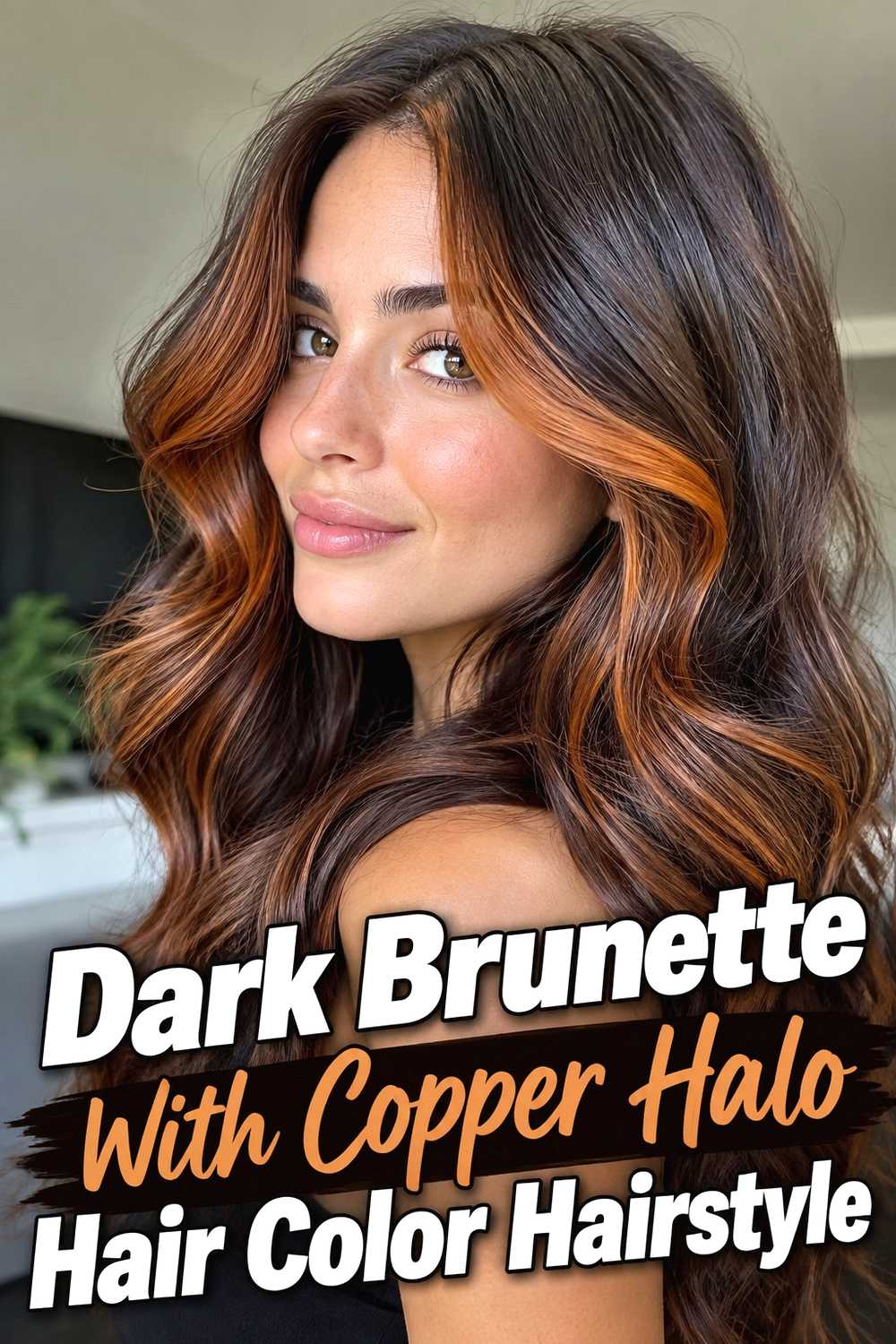 12. Dark Brunette With Copper Halo Hair Color Hairstyle