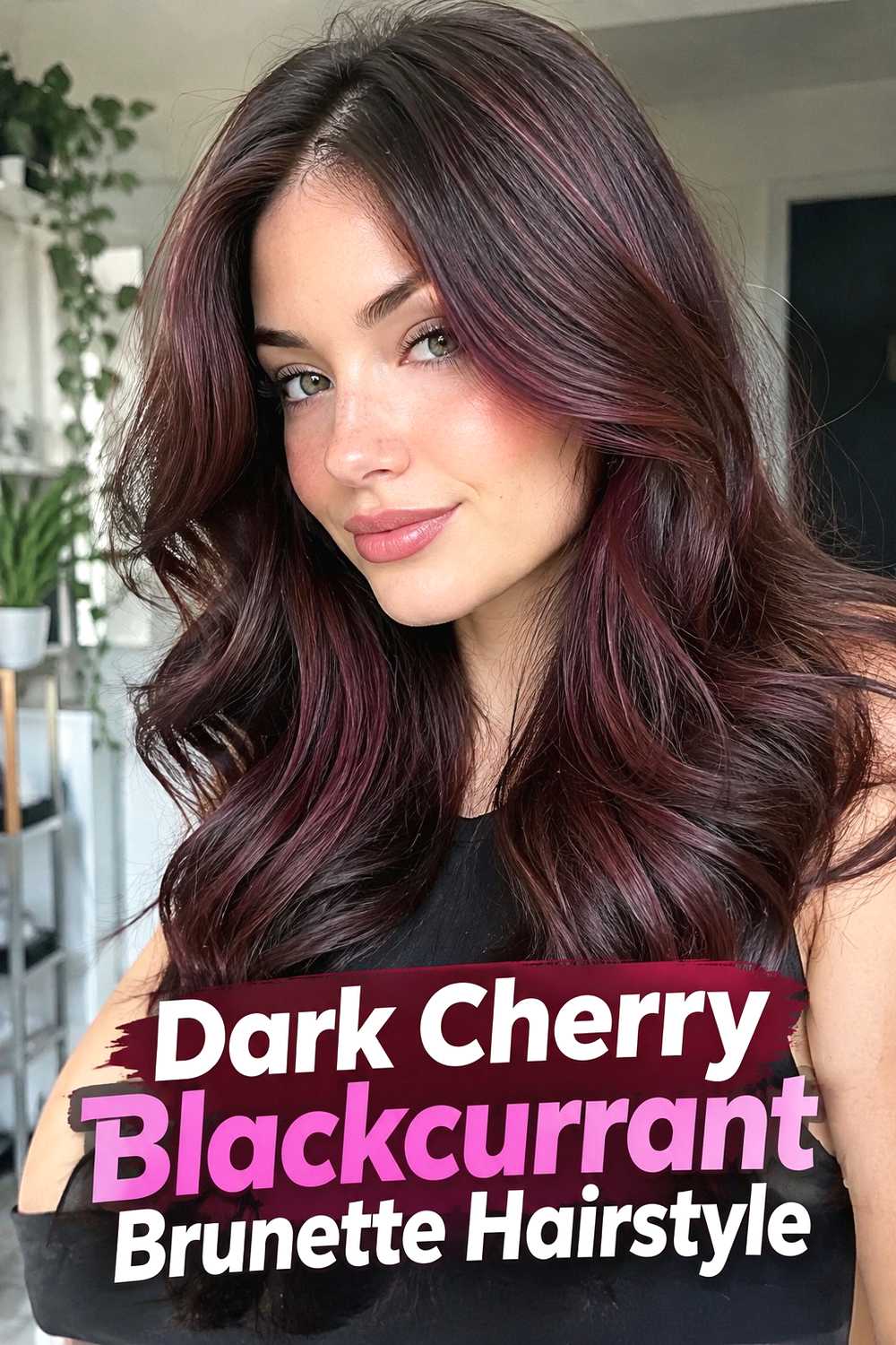 5. Dark Cherry Blackcurrant Brunette Hairstyle