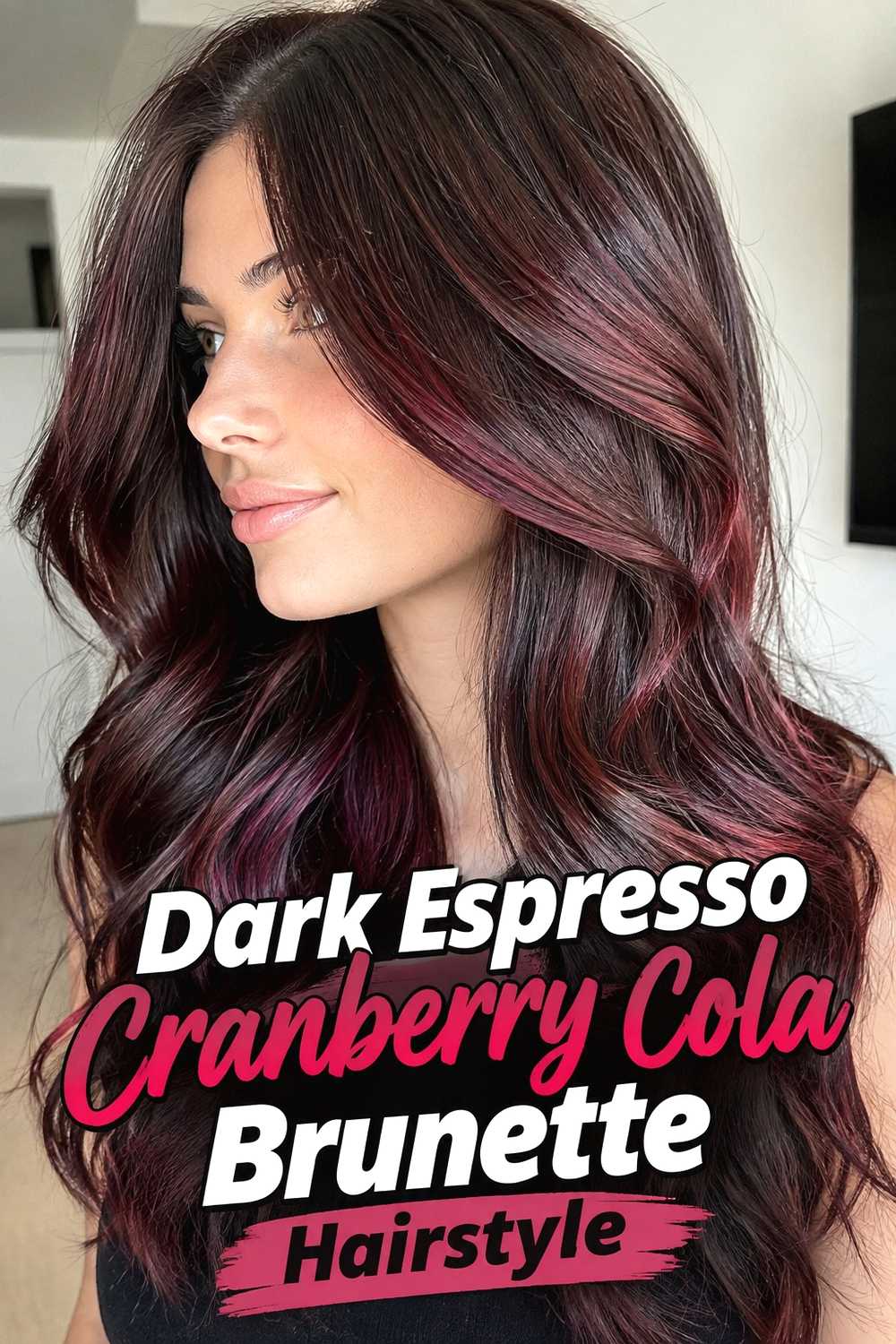 5. Dark Espresso Cranberry Cola Brunette Hairstyle