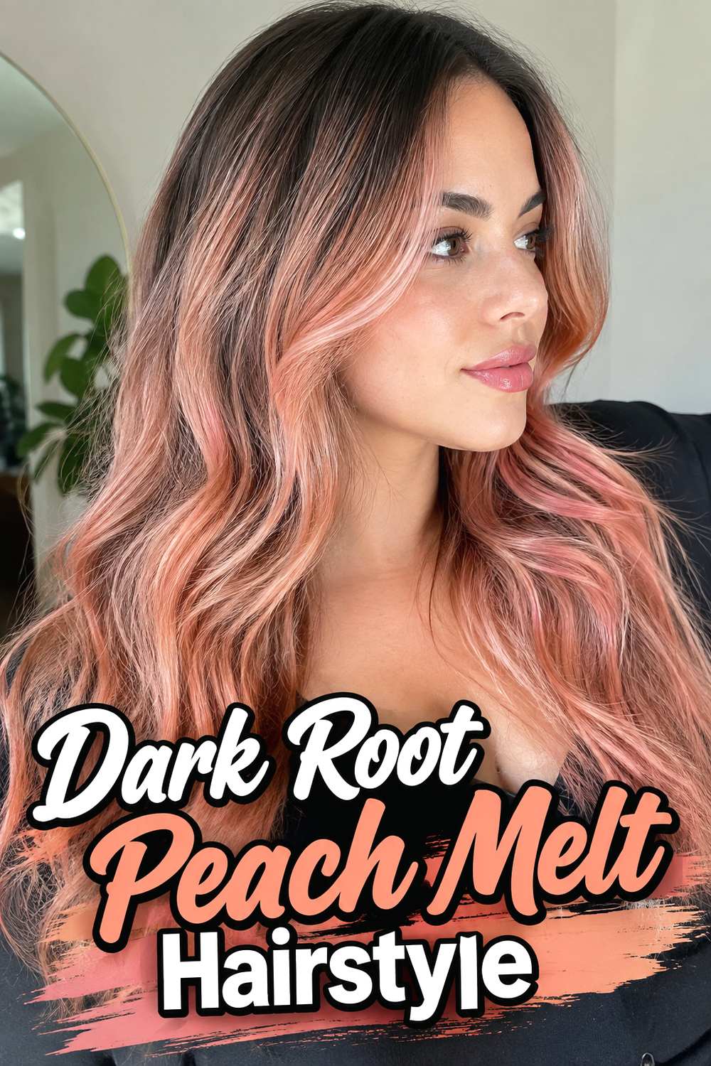 Dark Root Peach Melt Hairstyle