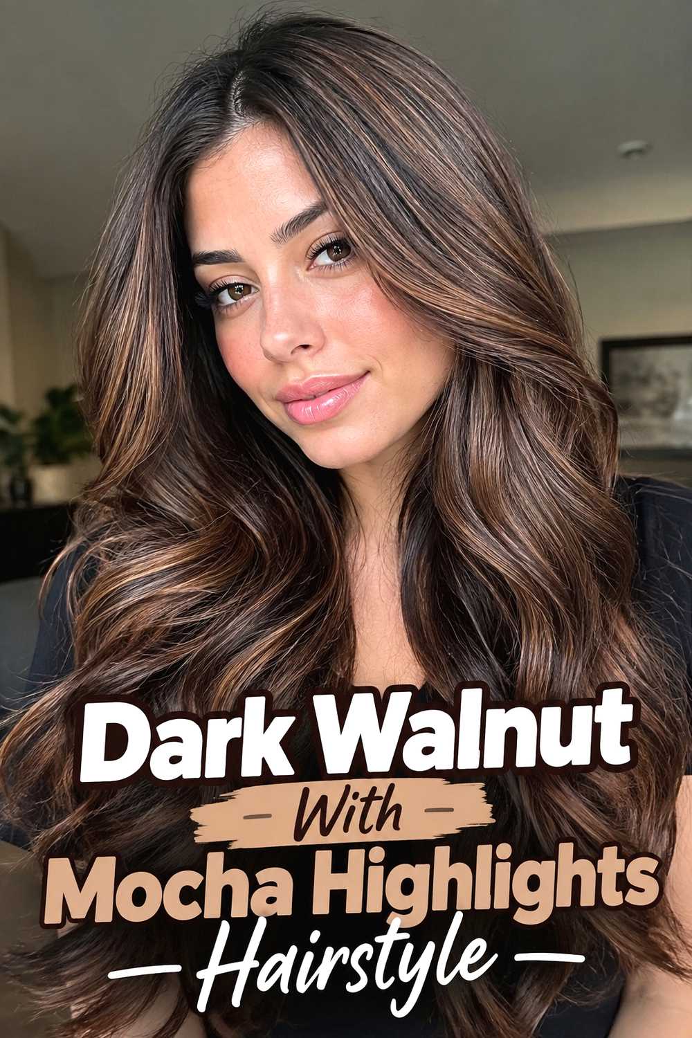 7. Dark Walnut With Mocha Highlights Hairstyle