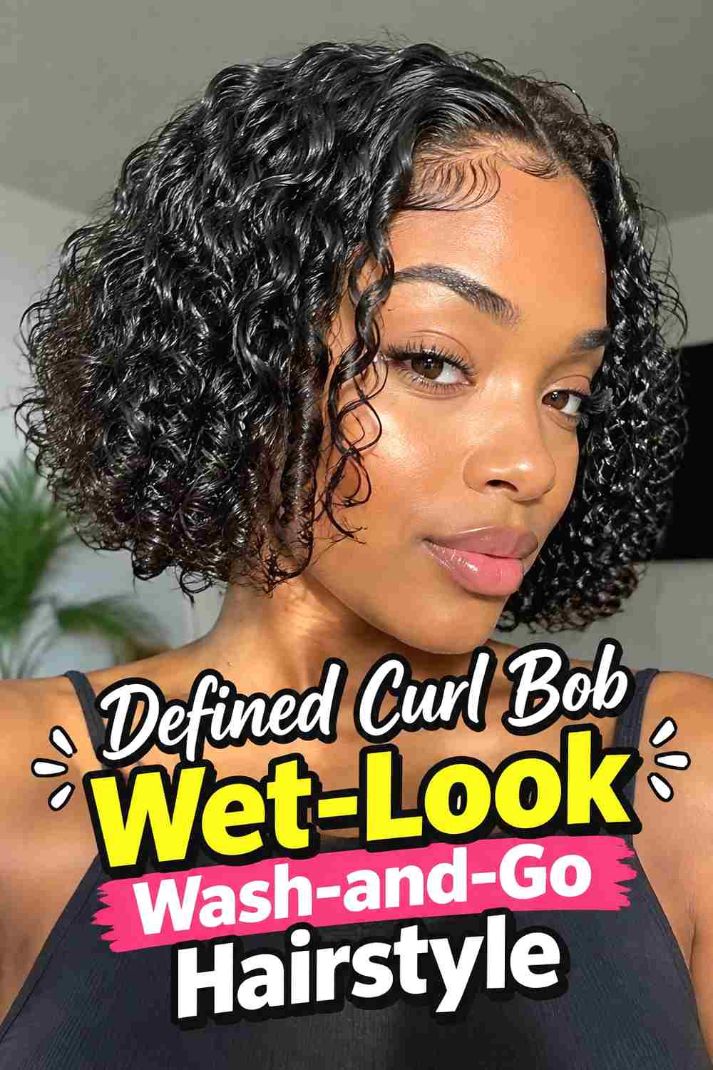 4. Defined Curl Bob Wet Look Wash And Go Hairstyle