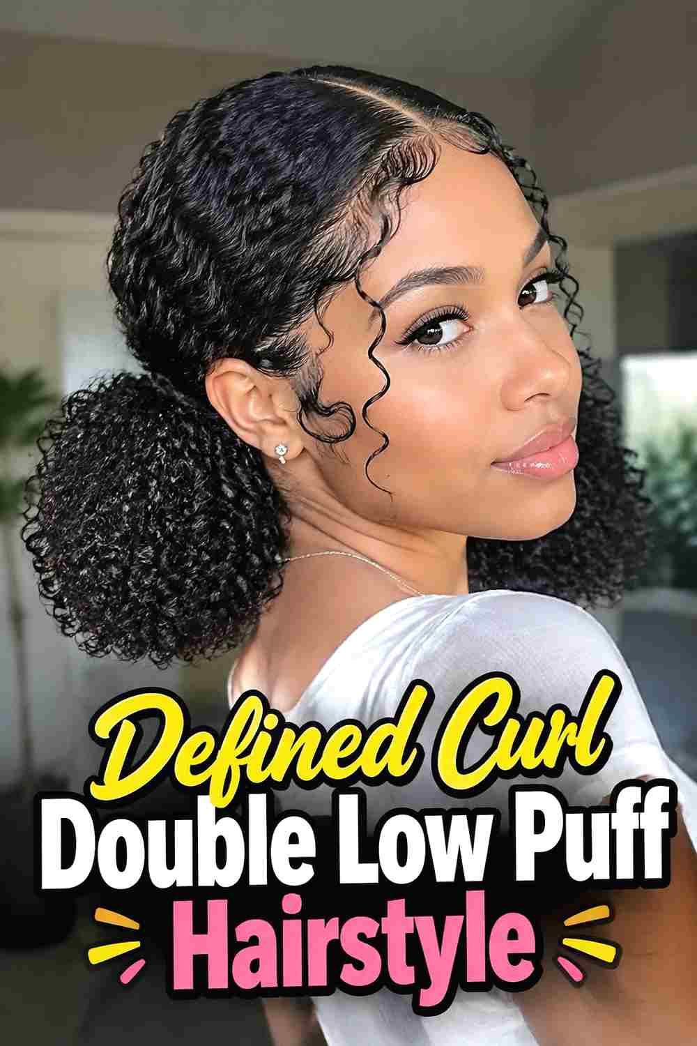 6. Defined Curl Double Low Puff Hairstyle