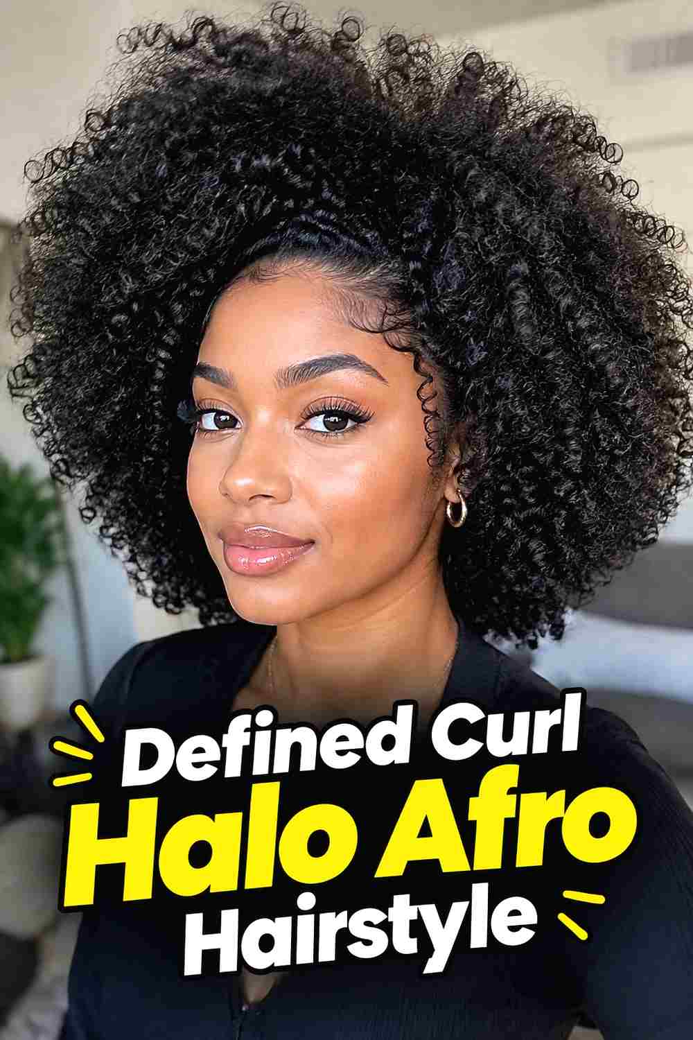 3. Defined Curl Halo Afro Hairstyle