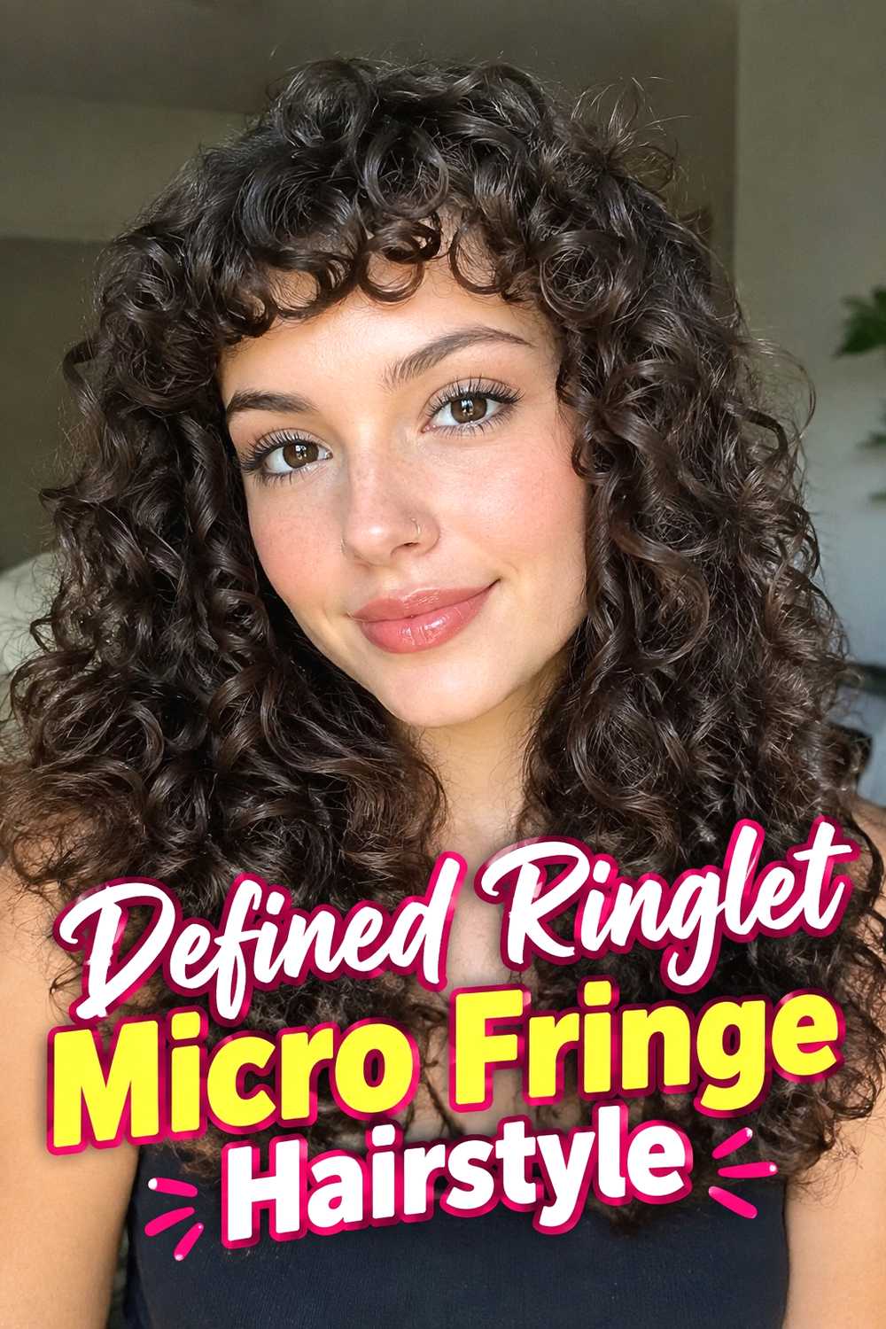 2. Defined Ringlet Micro Fringe Hairstyle