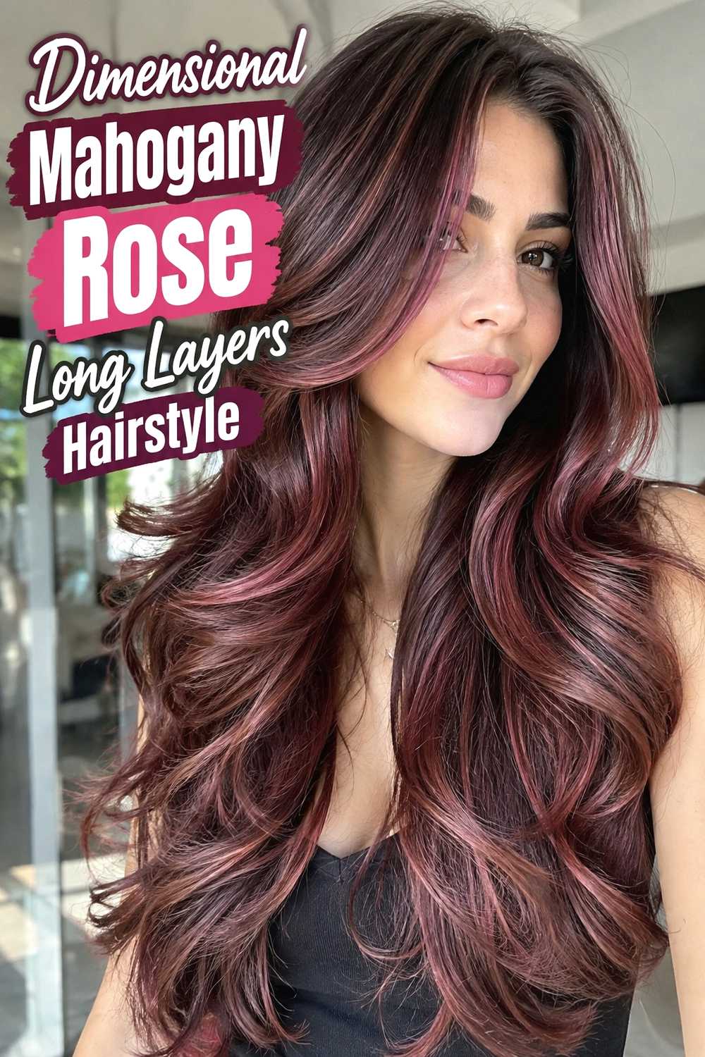 19. Dimensional Mahogany Rose Long Layers Hairstyle