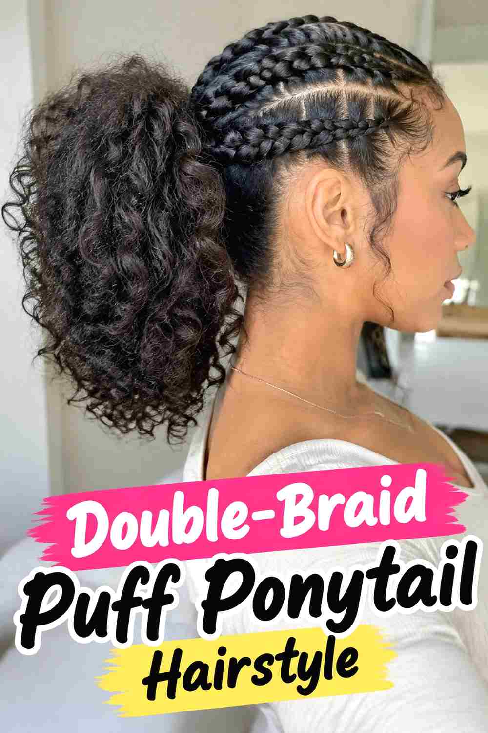 5. Double Braid Puff Ponytail Hairstyle