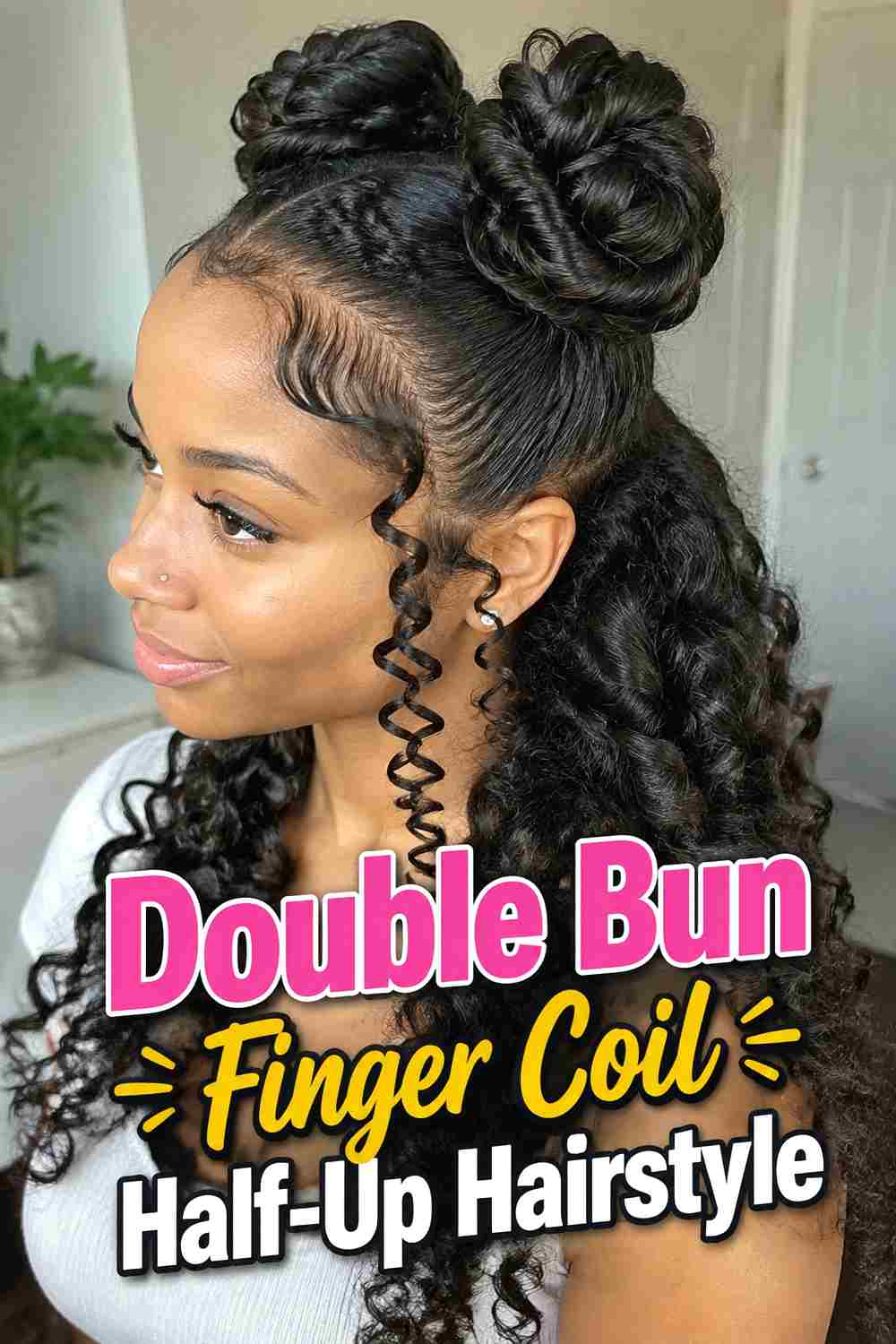 4. Double Bun Finger Coil Half Up Hairstyle