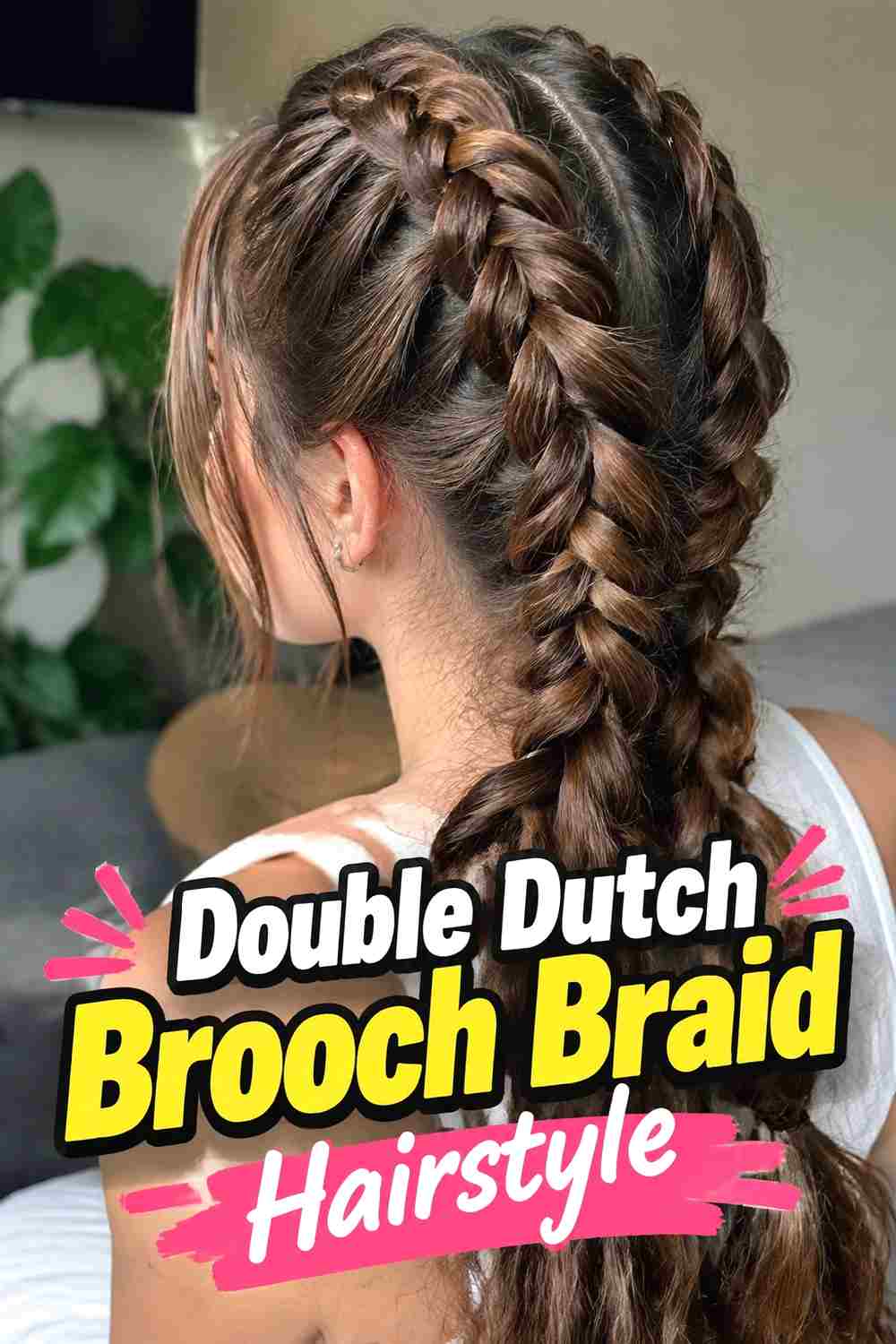 5. Double Dutch Brooch Braid Hairstyle