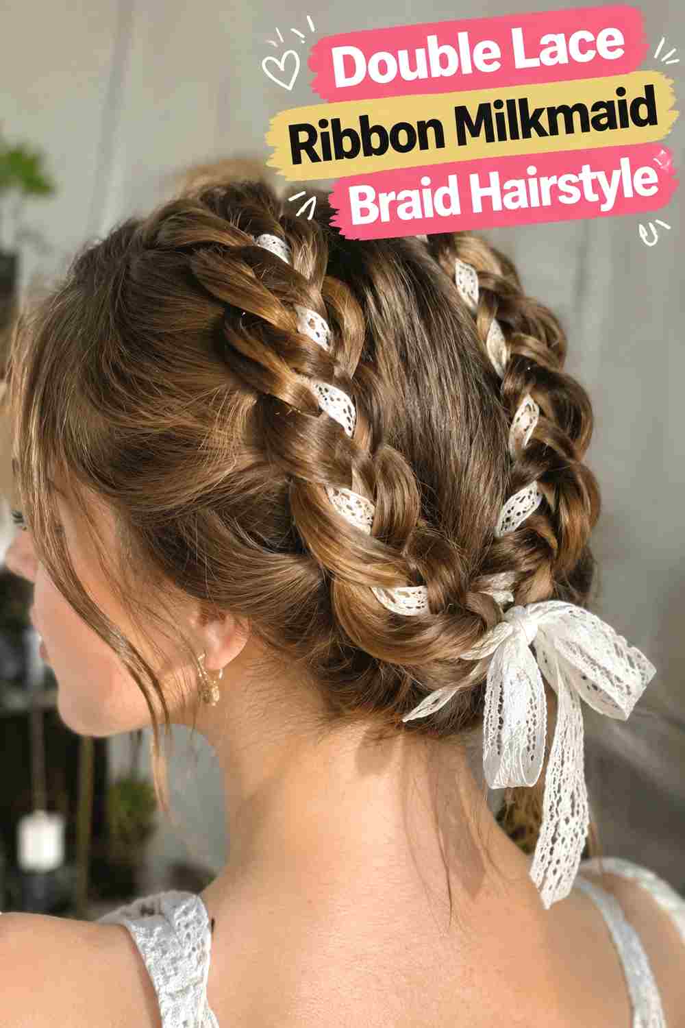 4. Double Lace Ribbon Milkmaid Braid Hairstyle